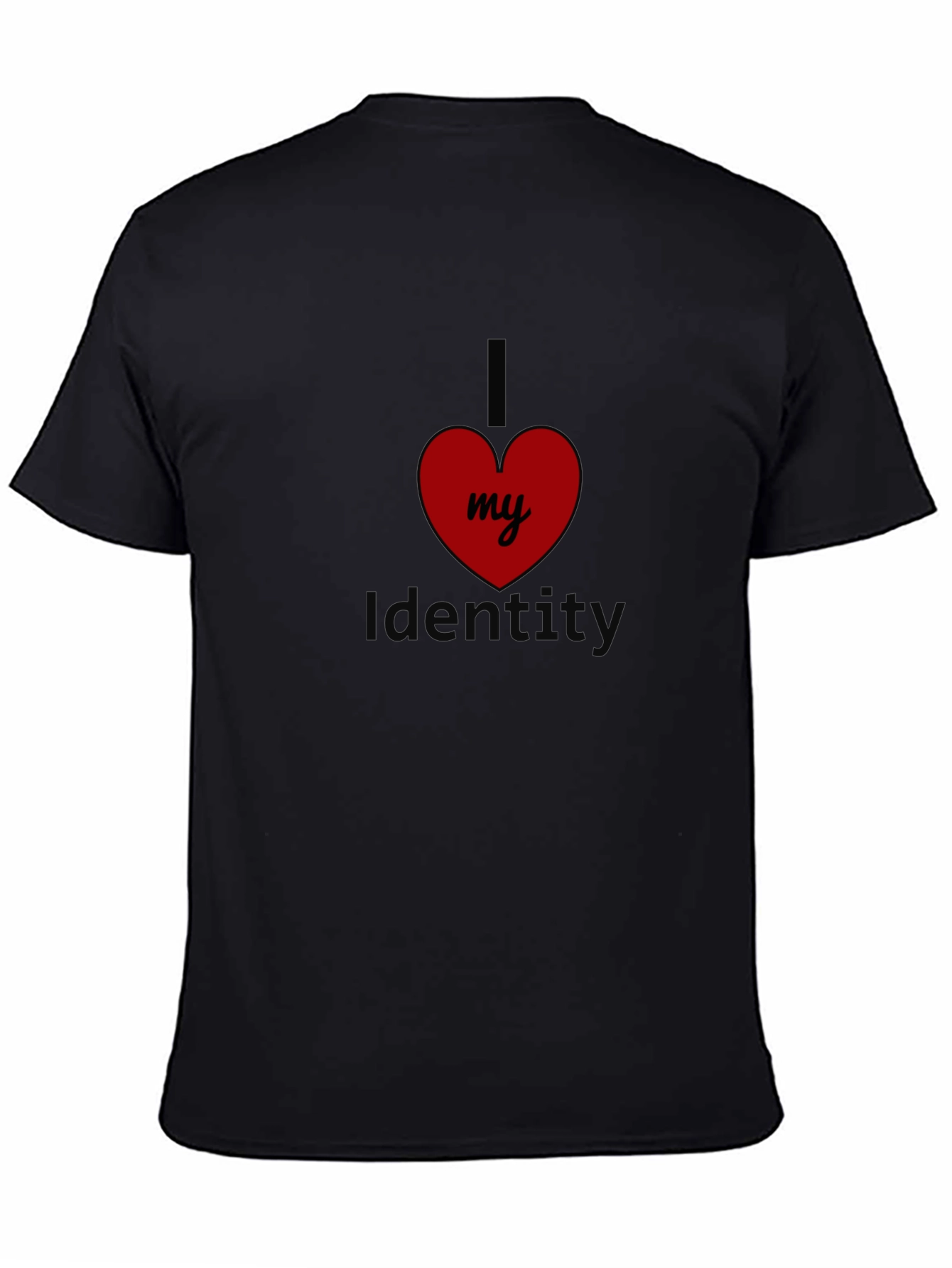 Black I Love My Identity Black T-Shirt view 4