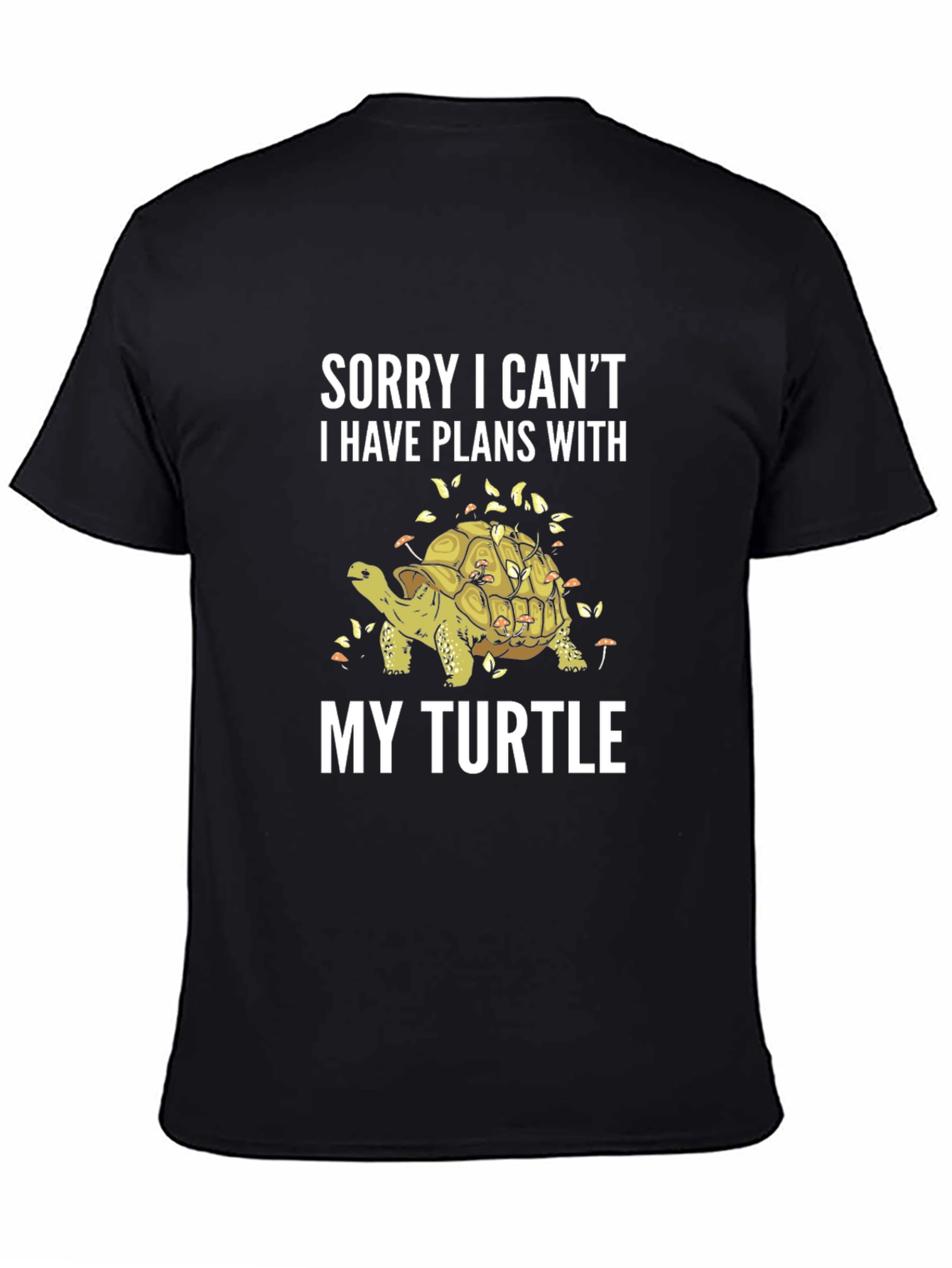 Black Sorry Plans With My Turtle Graphic Tee view 4