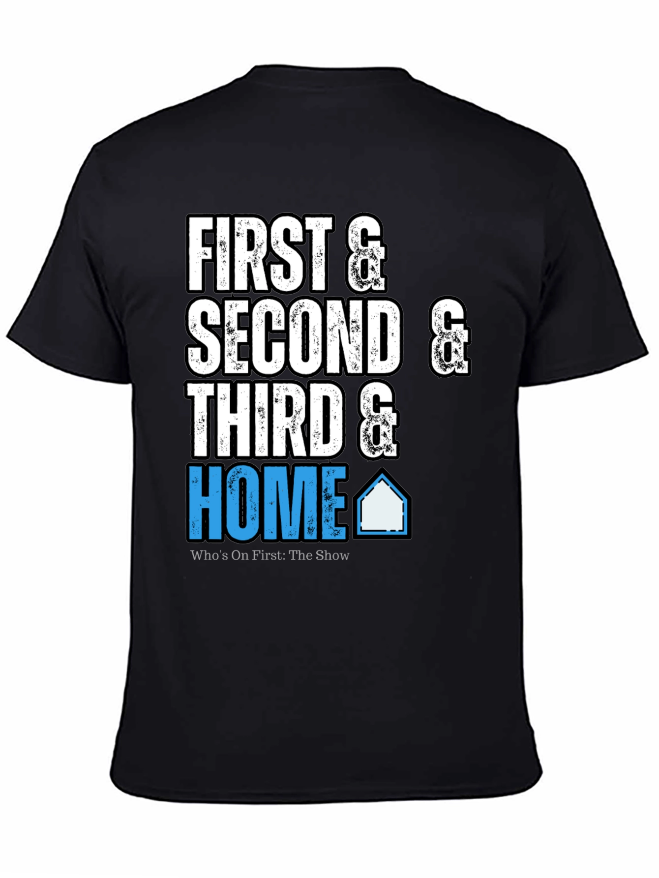 Black First, Second, Third & Home Black T-Shirt view 4