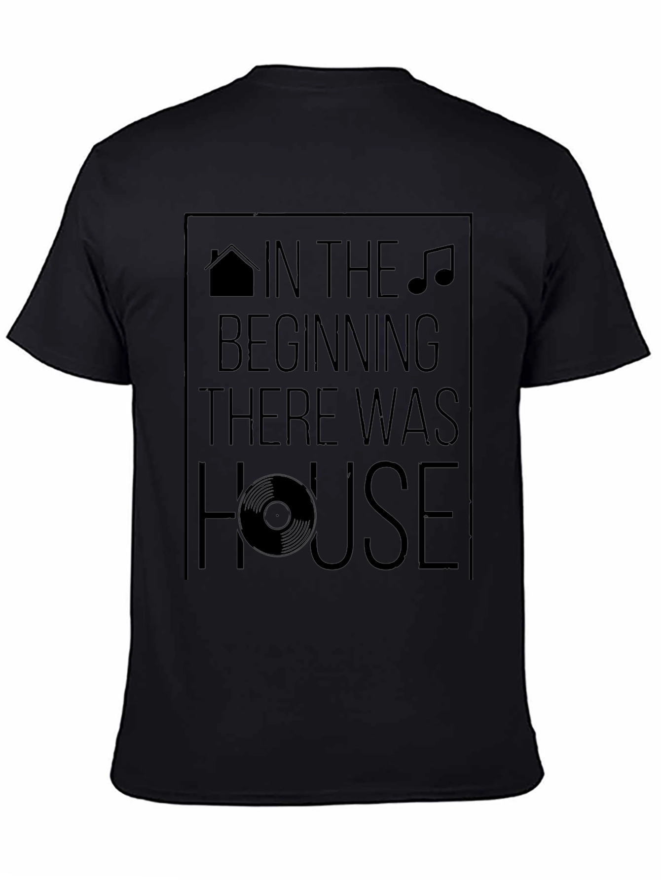 Black In The Beginning There Was House Black T-Shirt view 4