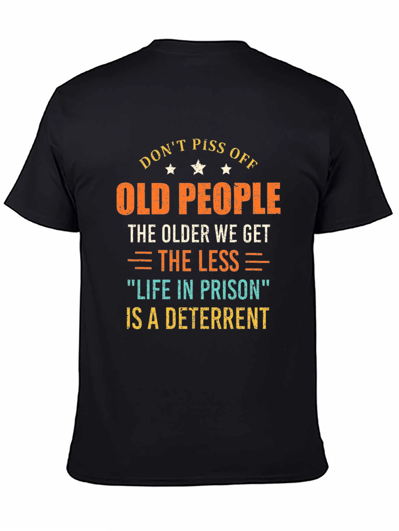 Black Don't Piss Off Old People Graphic T-Shirt view 4
