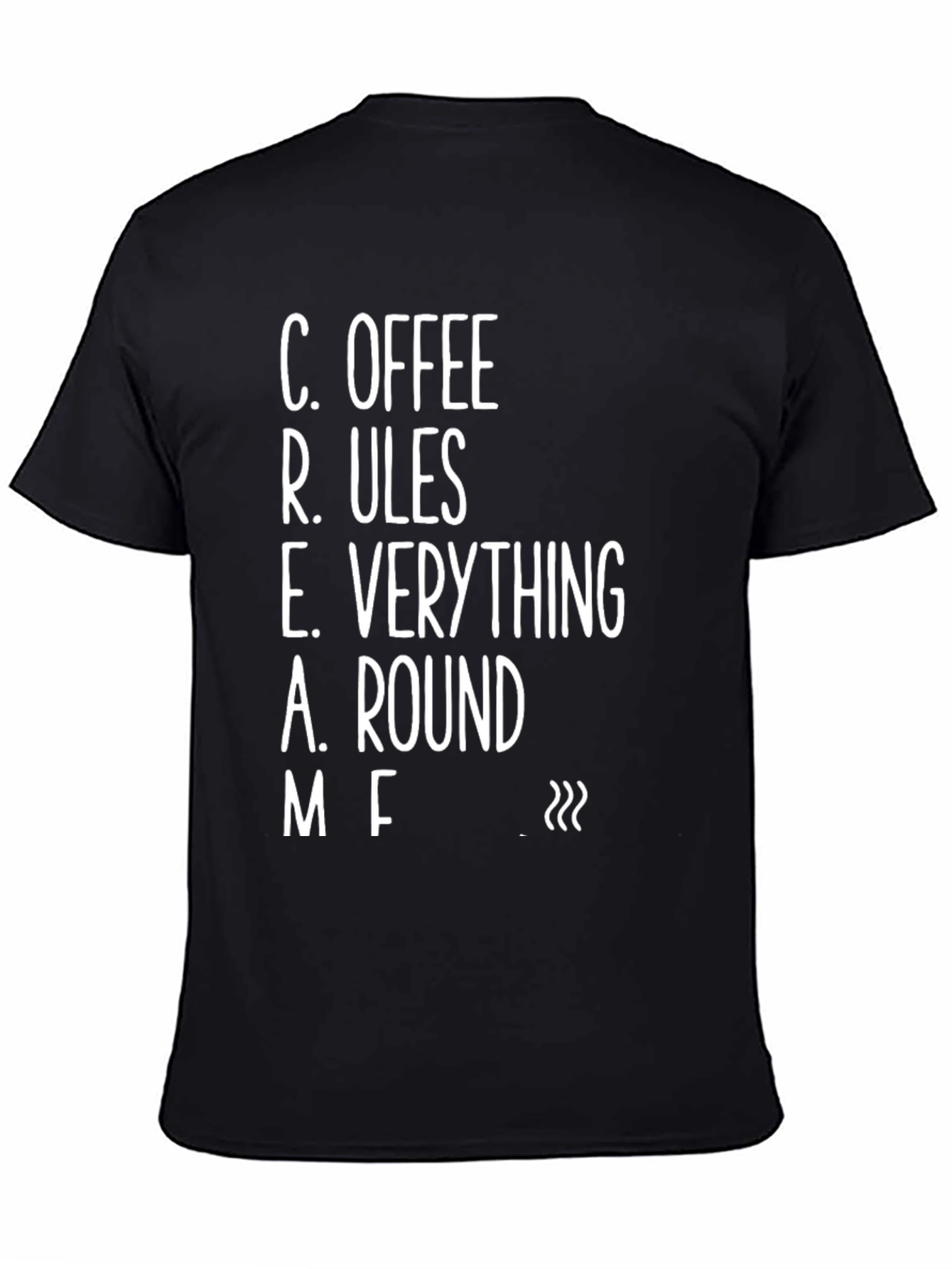 Black Coffee Rules Everything Around Me - CREAMS T-Shirt view 4