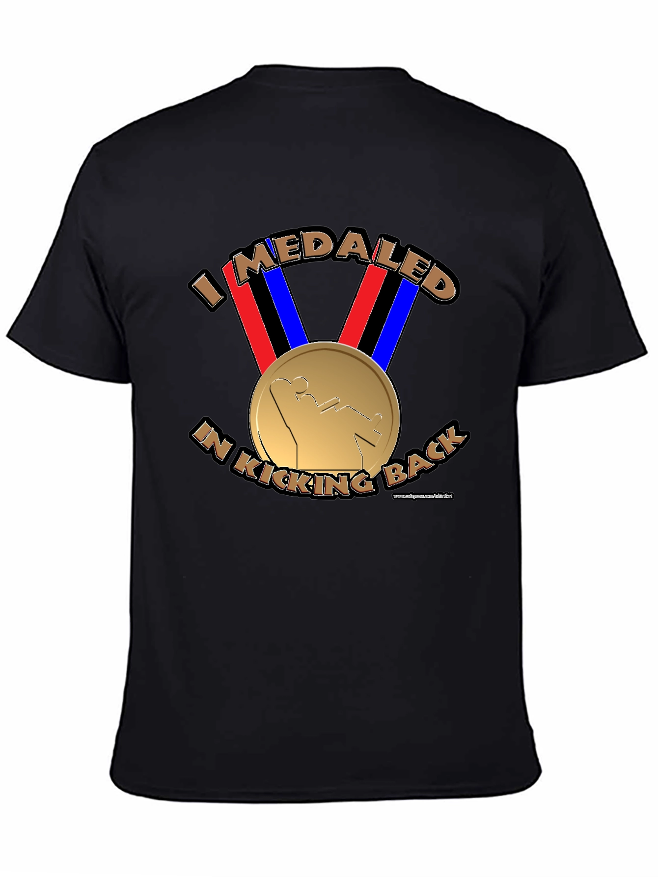 Black I Medaled In Kicking Back Funny T-Shirt view 4