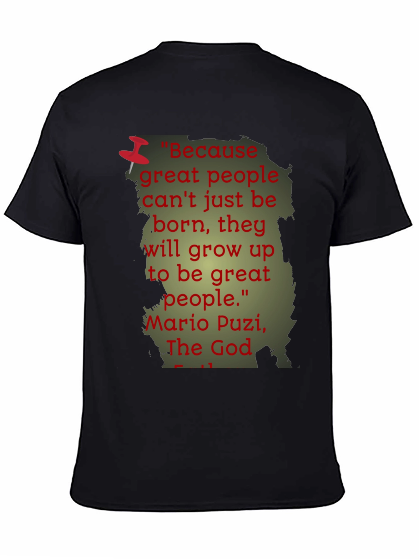 Black Inspiring Quote T-Shirt - Mario Puzi view 4