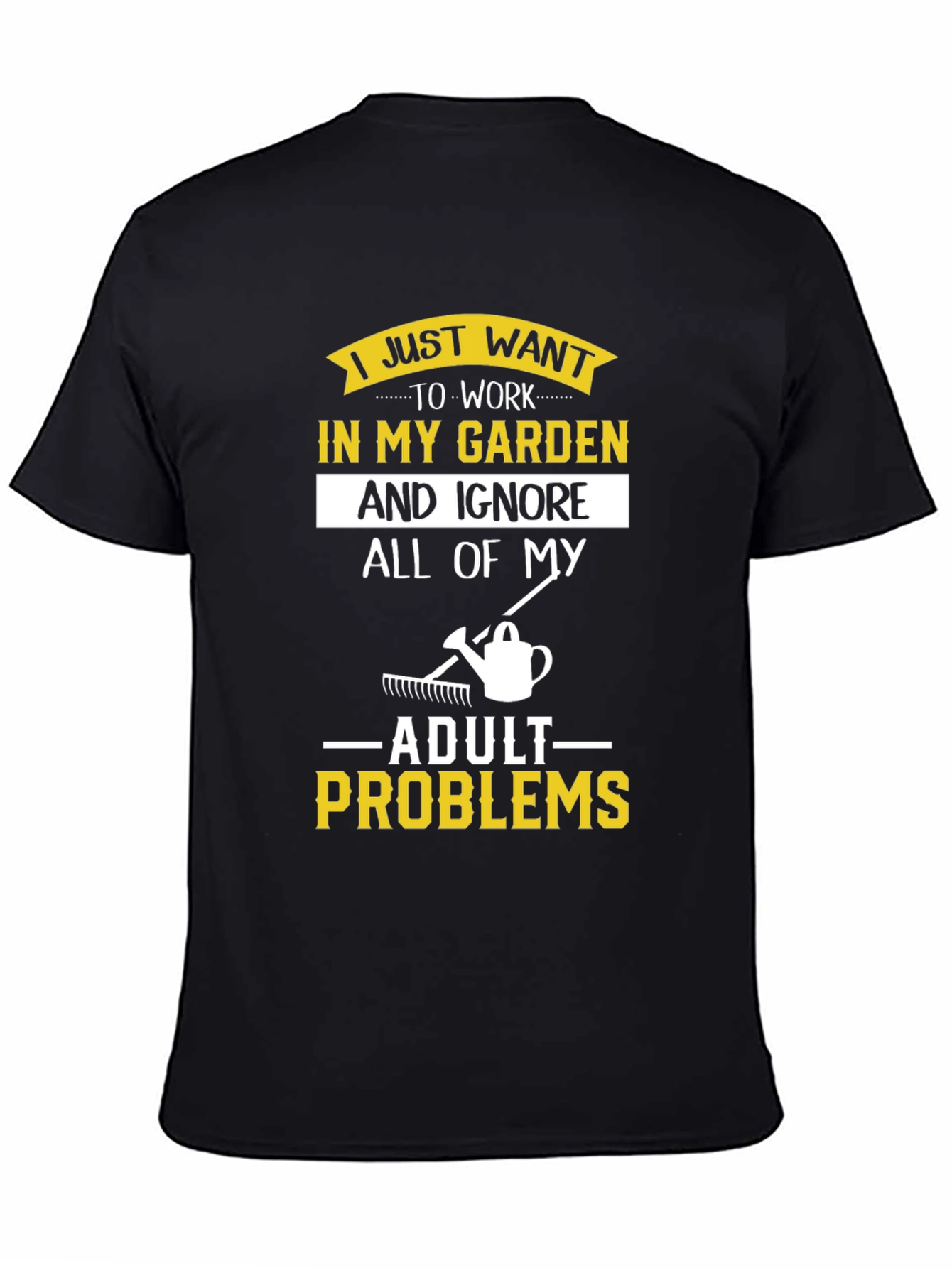 Black Funny Gardener T-Shirt: Ignore Adult Problems view 4