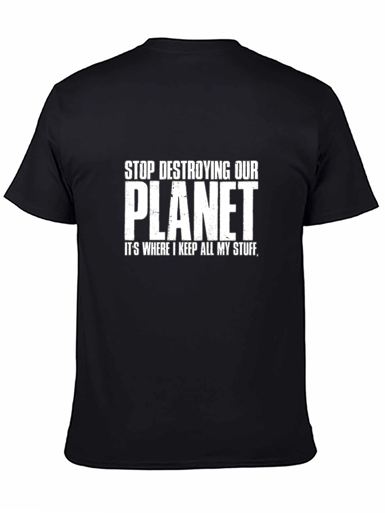 Black Stop Destroying Our Planet Graphic T-Shirt view 4
