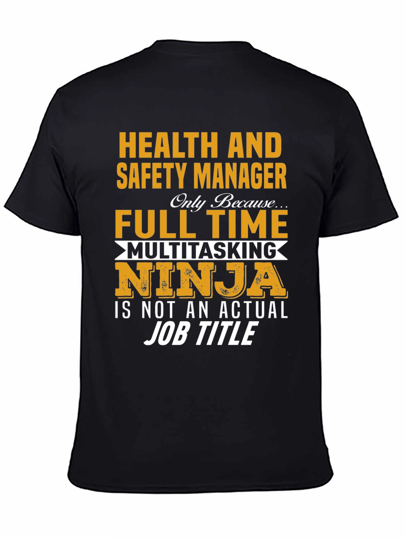Black Health & Safety Manager Novelty T-Shirt view 4