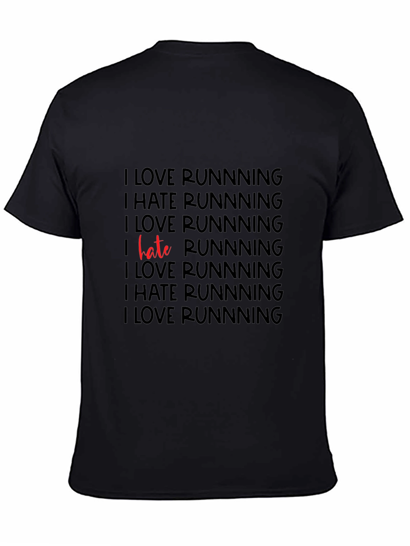Black Funny Running T-Shirt - I Love/Hate Running view 4