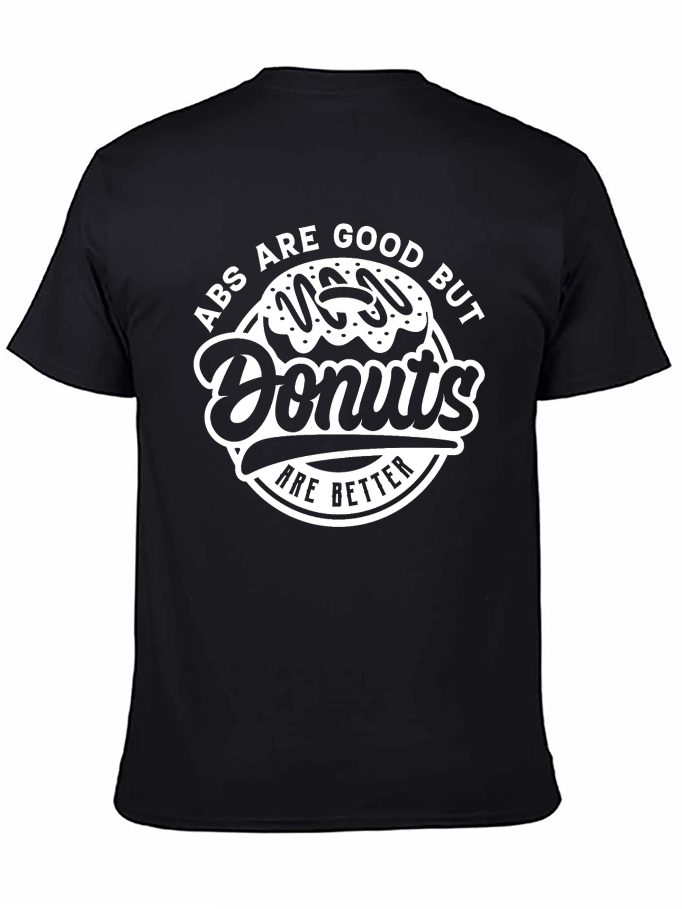 Black Abs Are Good But Donuts T-Shirt - Funny Fitness Tee view 4