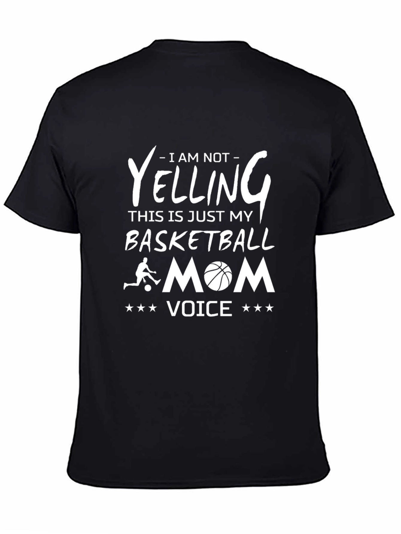 Black Basketball Mom T-Shirt - I Am Not Yelling Funny Tee view 4