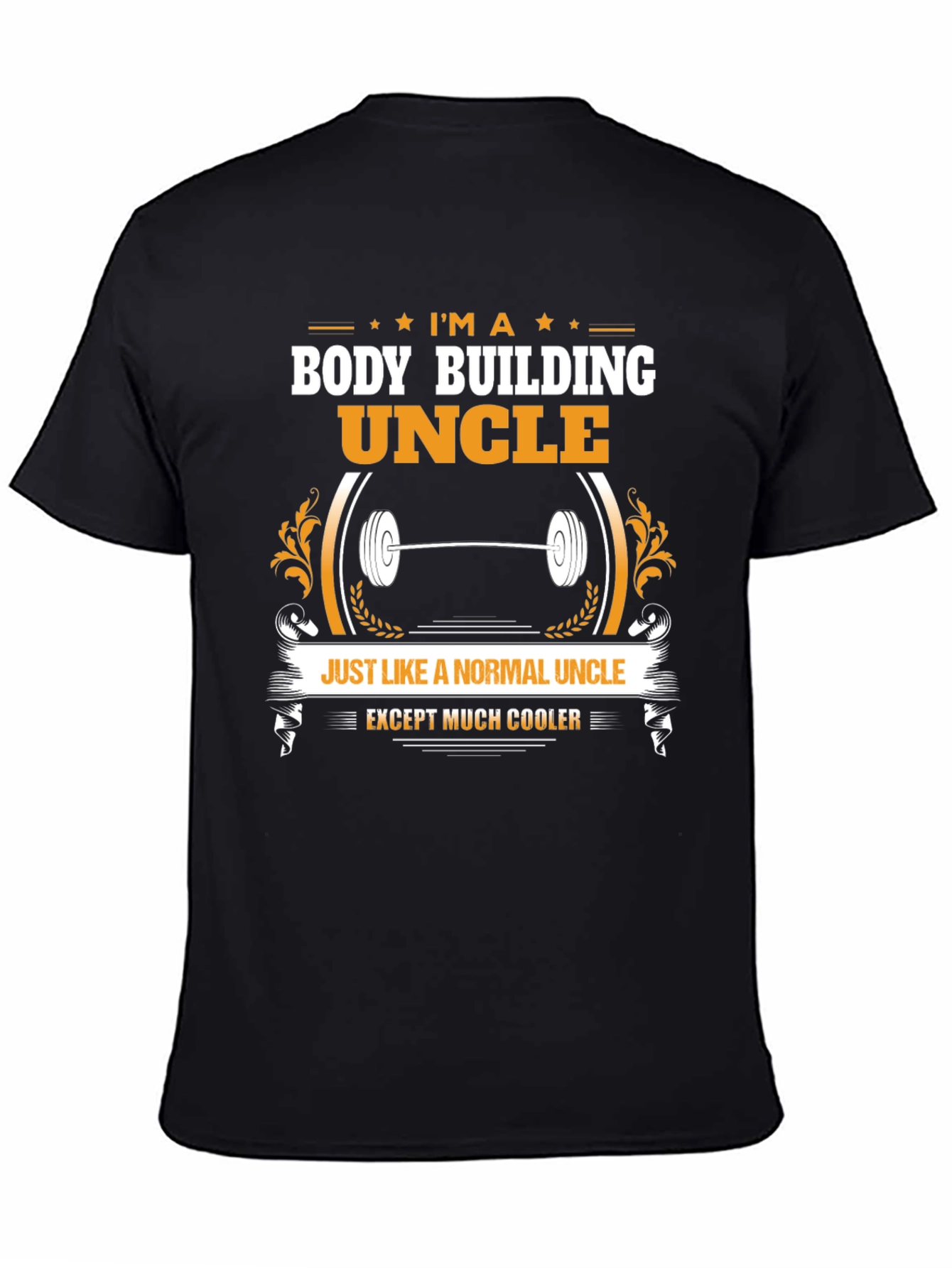 Black Body Building Uncle T-Shirt - Cooler Than Normal! view 4