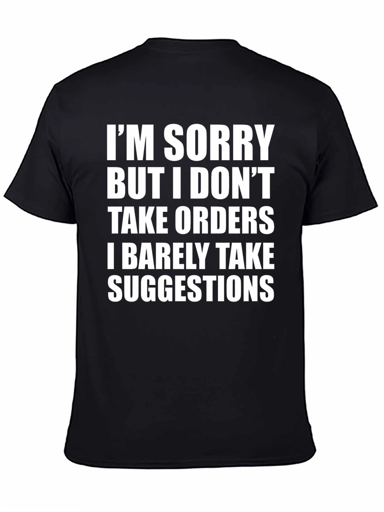 Black Funny Sarcastic Statement T-Shirt view 4