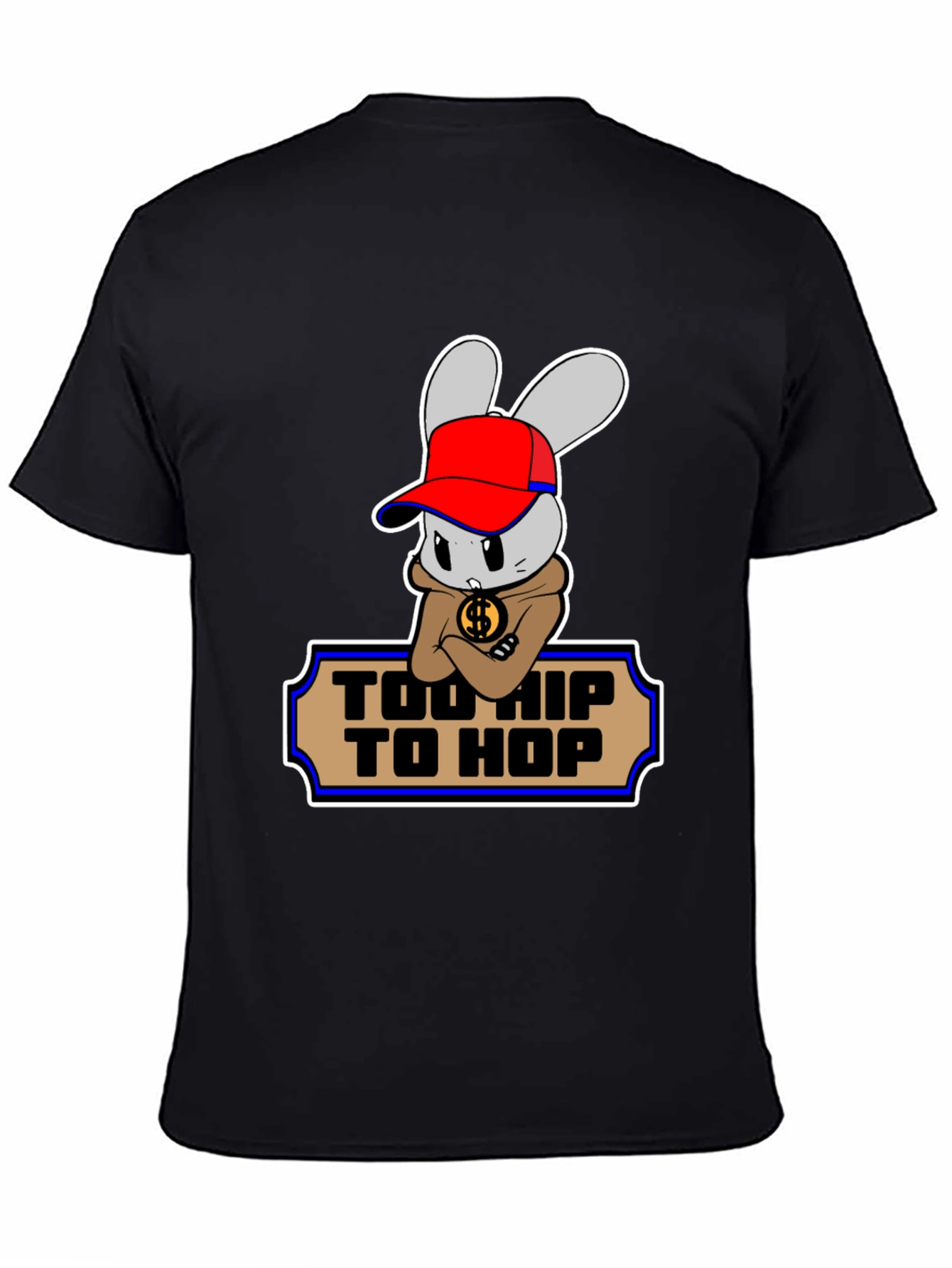 Black Too Hip To Hop Funny Bunny T-Shirt view 4