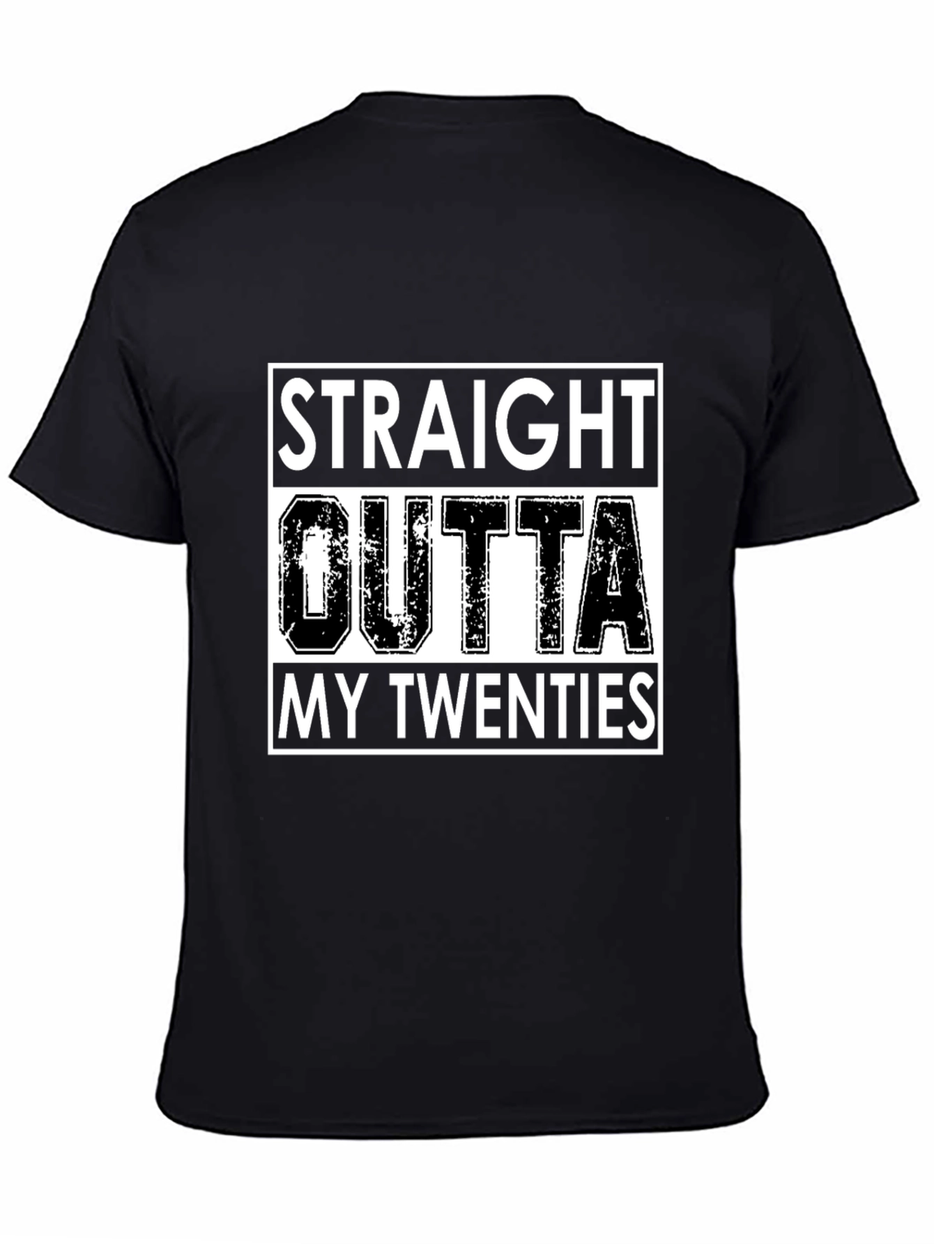 Black Straight Outta My Twenties Graphic Tee view 4