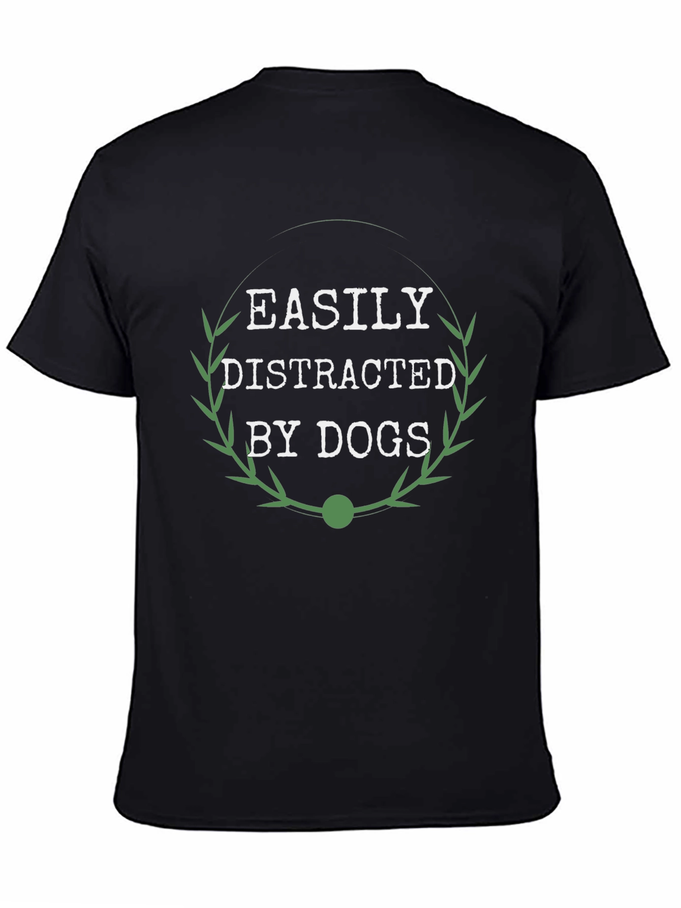 Black Easily Distracted By Dogs T-Shirt - Unisex view 4