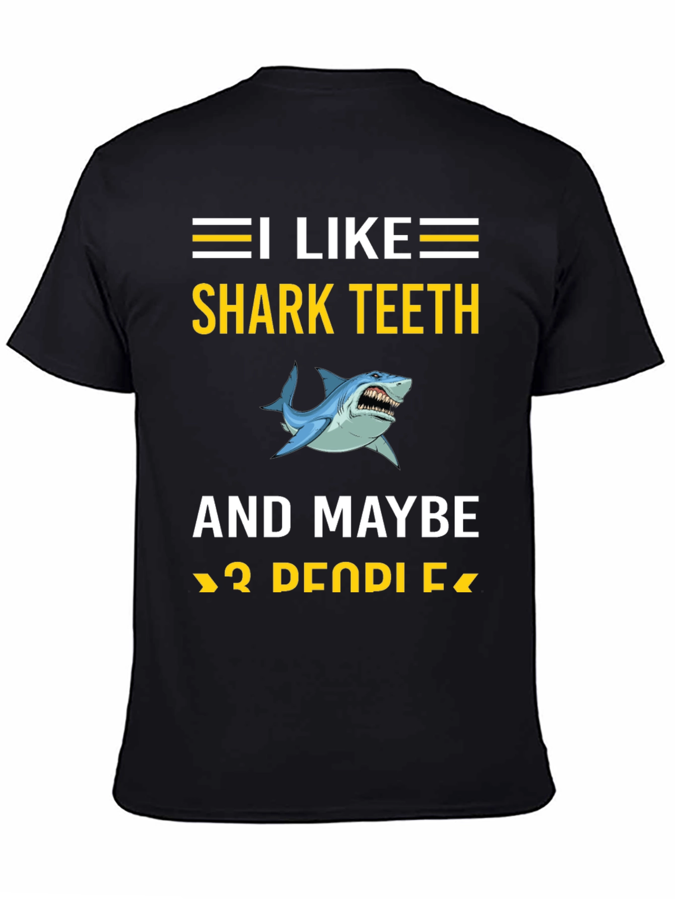 Black I Like Shark Teeth T-Shirt, Funny Shark Lover Tee view 4