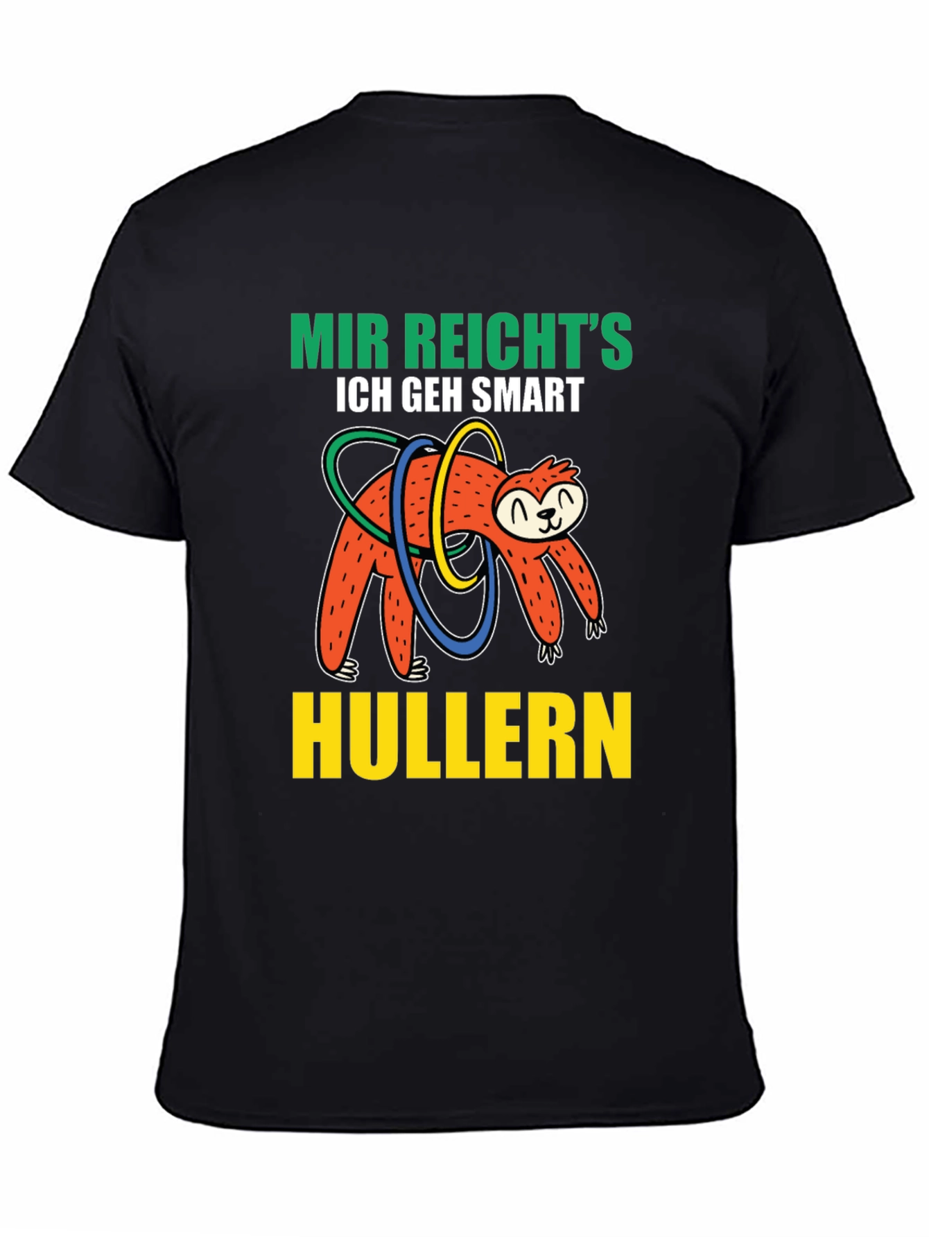 Black Mir Reicht's Sloth Hulla Hooping T-Shirt view 4