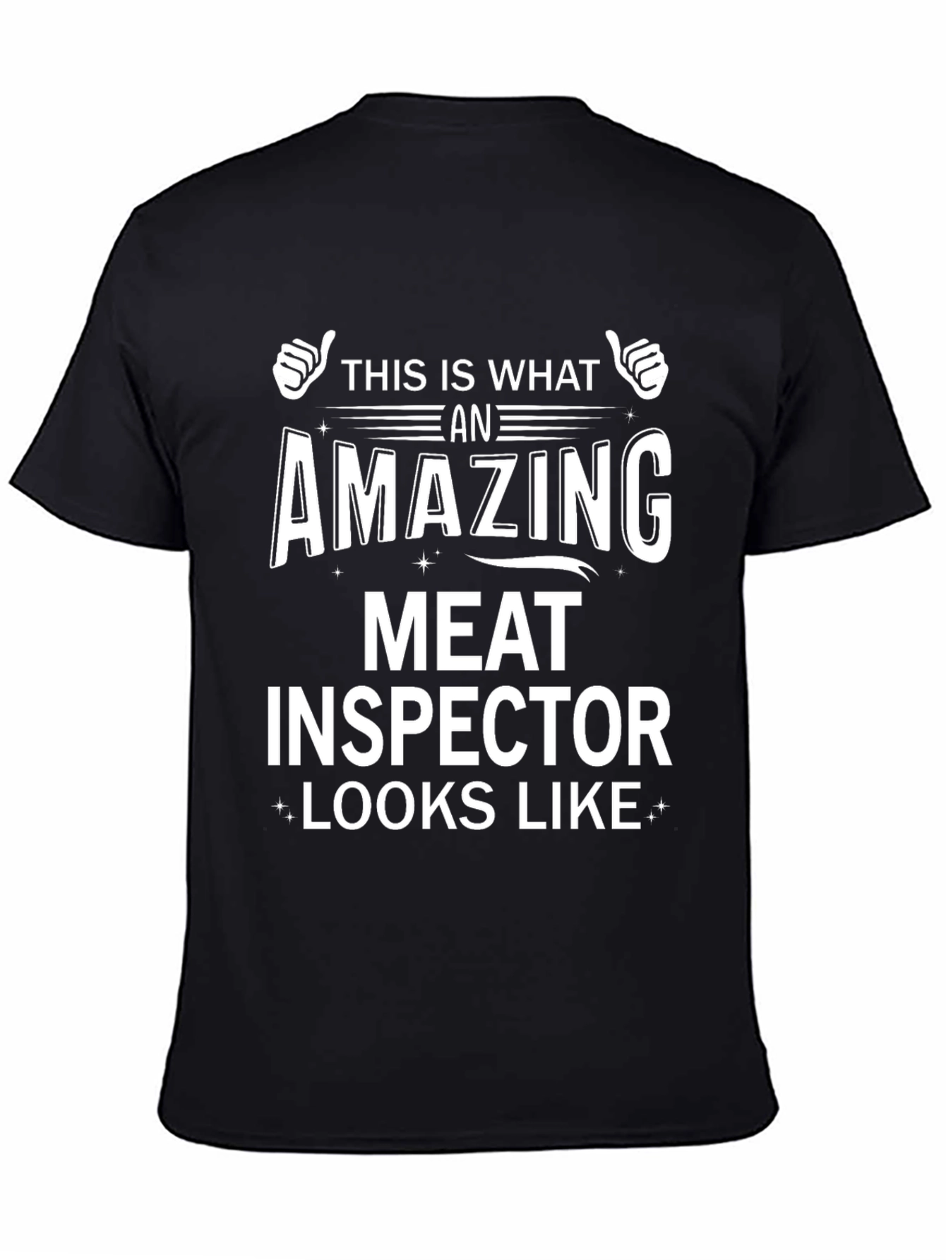Black Amazing Meat Inspector T-Shirt - Funny Job Pride Tee view 4