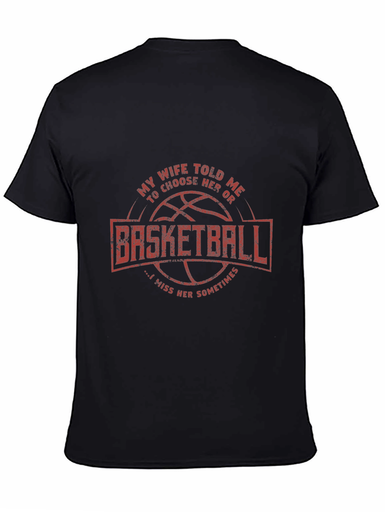 Black Basketball Lover's Tee: My Wife Told Me To Choose view 4