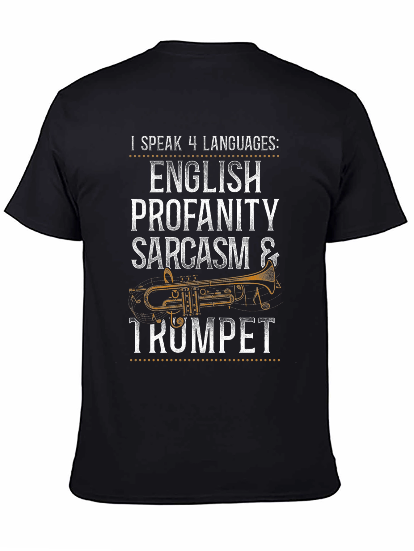 Black I Speak 4 Languages: Trumpet T-Shirt view 4