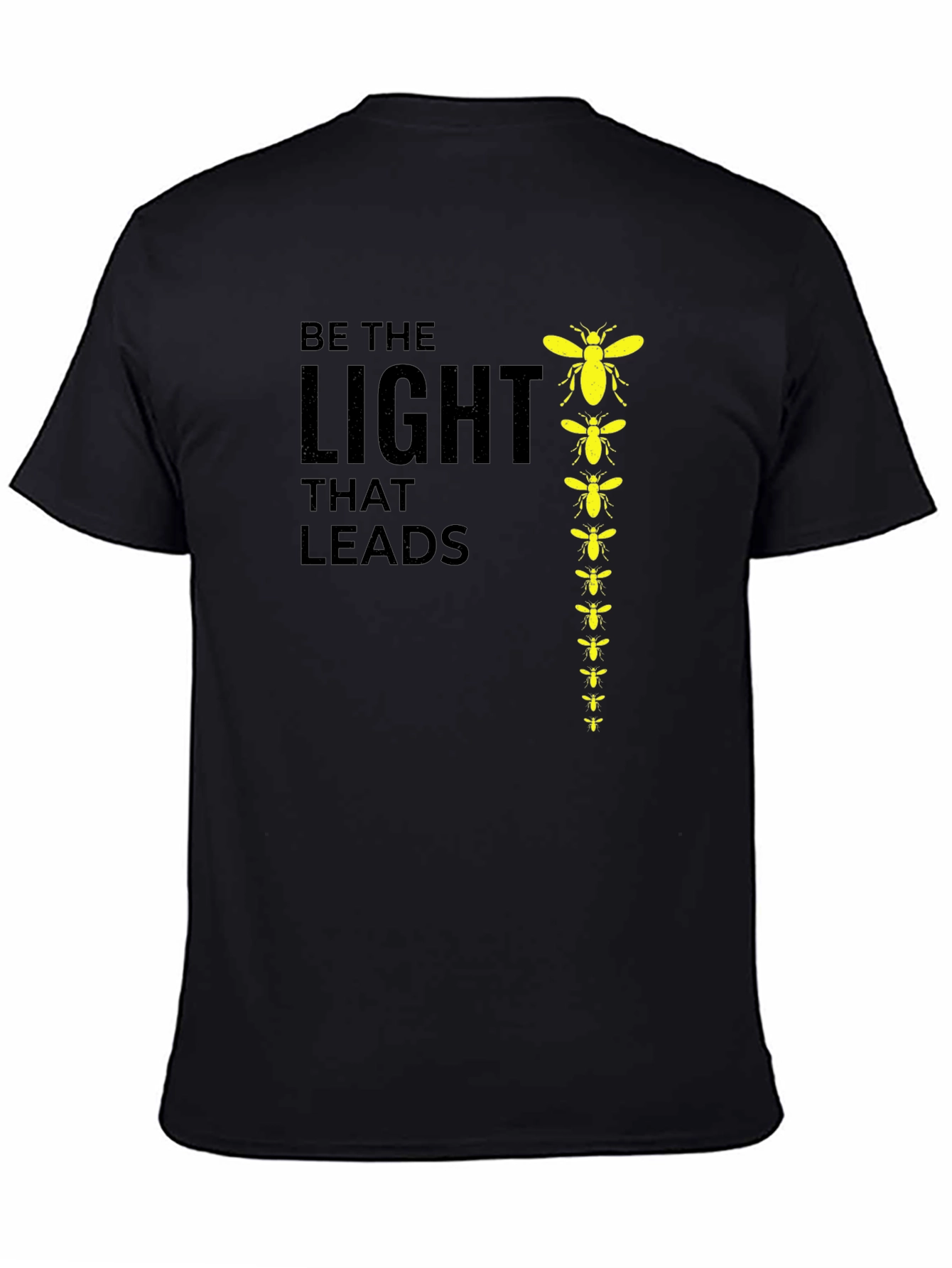 Black Be The Light That Leads Graphic Tee view 4