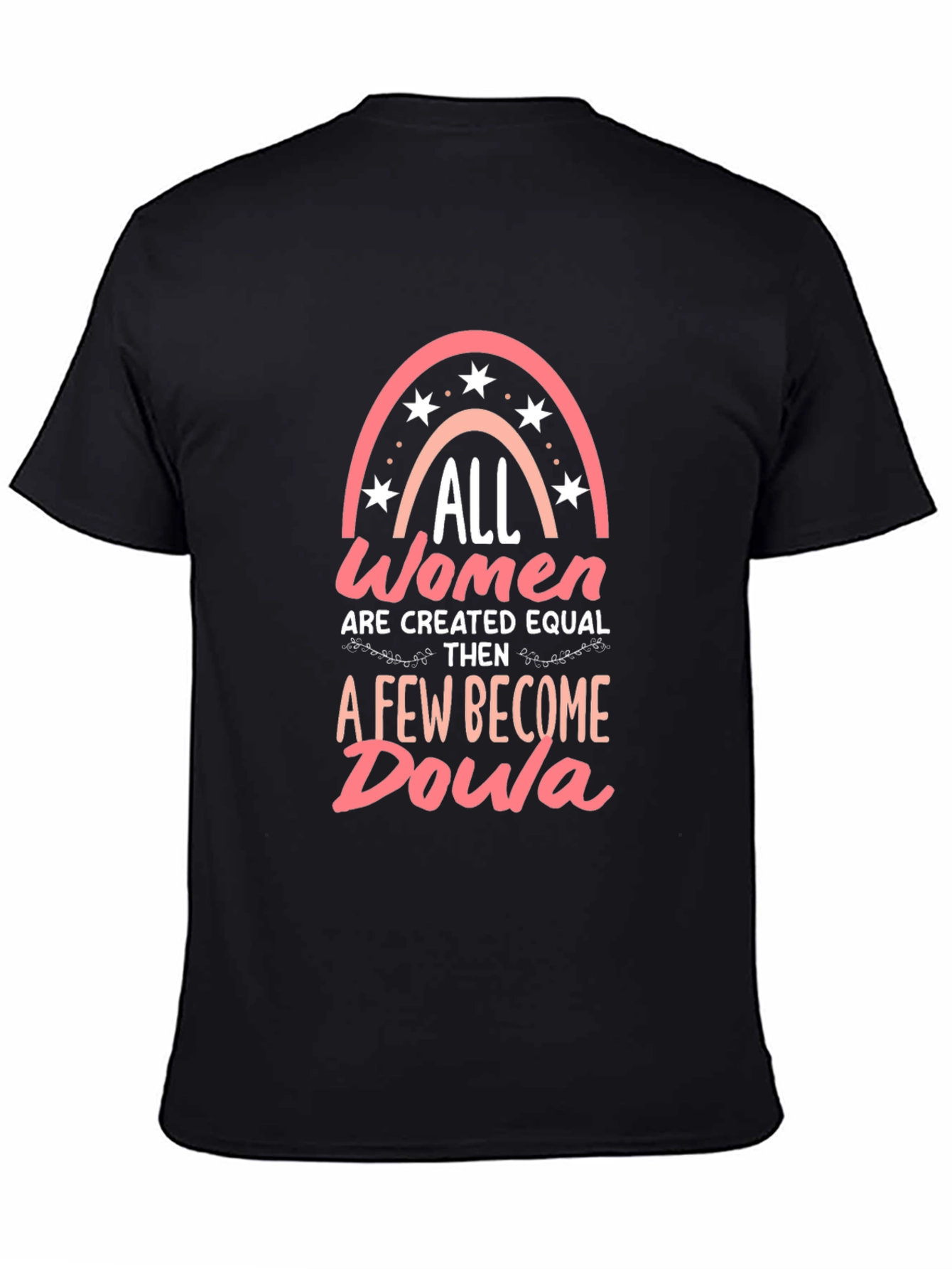 Black All Women Created Equal Doula Graphic T-Shirt view 4