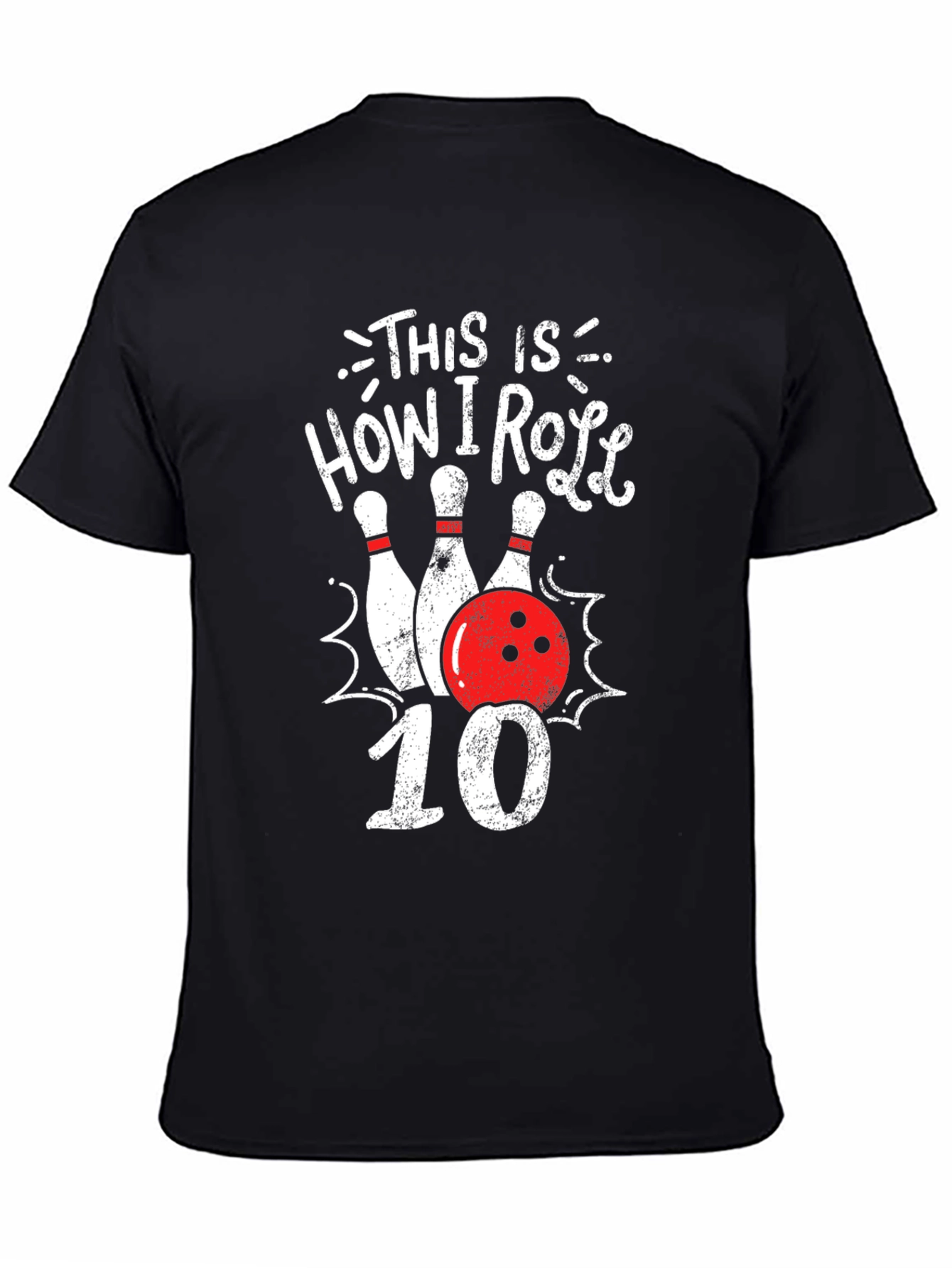 Black How I Roll Bowling T-Shirt view 4