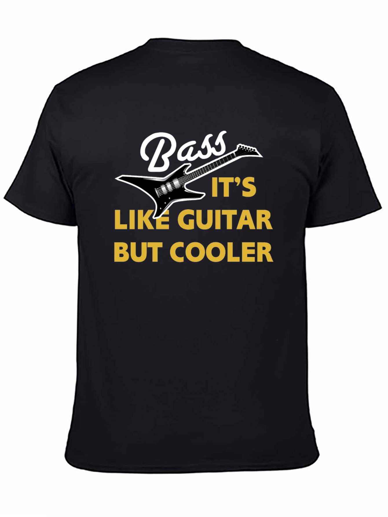 Black Bass Guitar T-Shirt: It's Like Guitar But Cooler! view 4