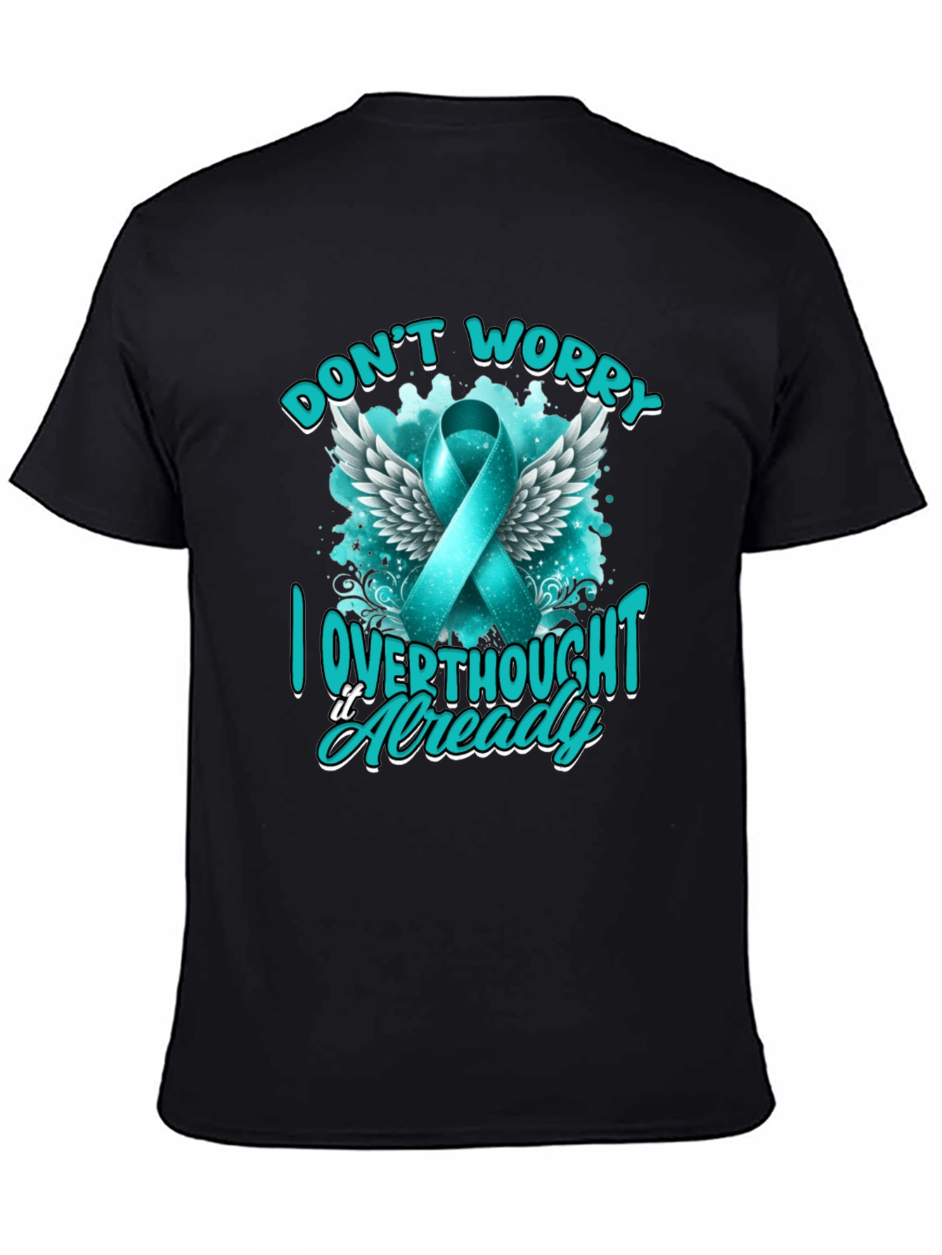 Black Don't Worry, I Overthought It Awareness Ribbon Tee view 4