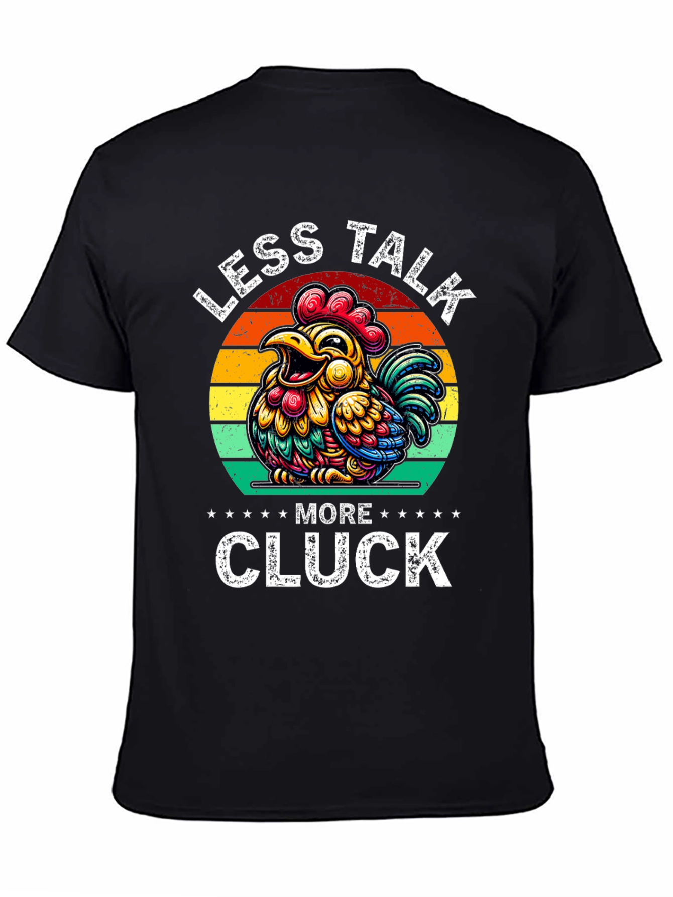 Black Less Talk More Cluck Chicken Graphic Tee view 4