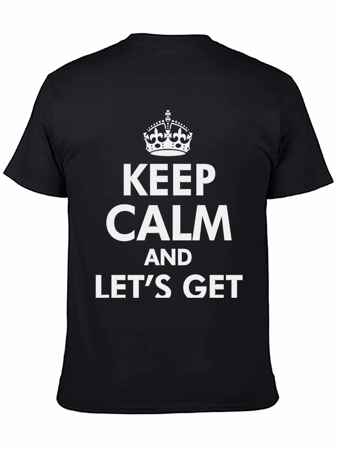 Black Keep Calm Funny Novelty Graphic T-Shirt view 4