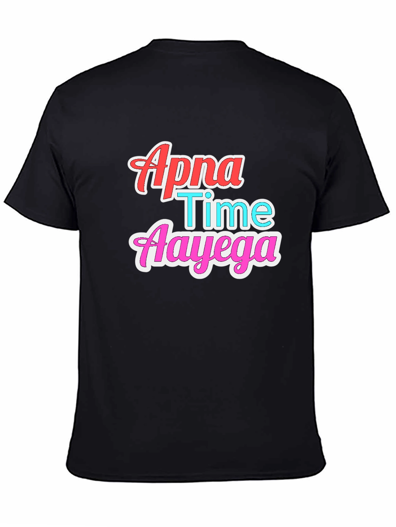 Black Apna Time Aayega Graphic T-Shirt view 4