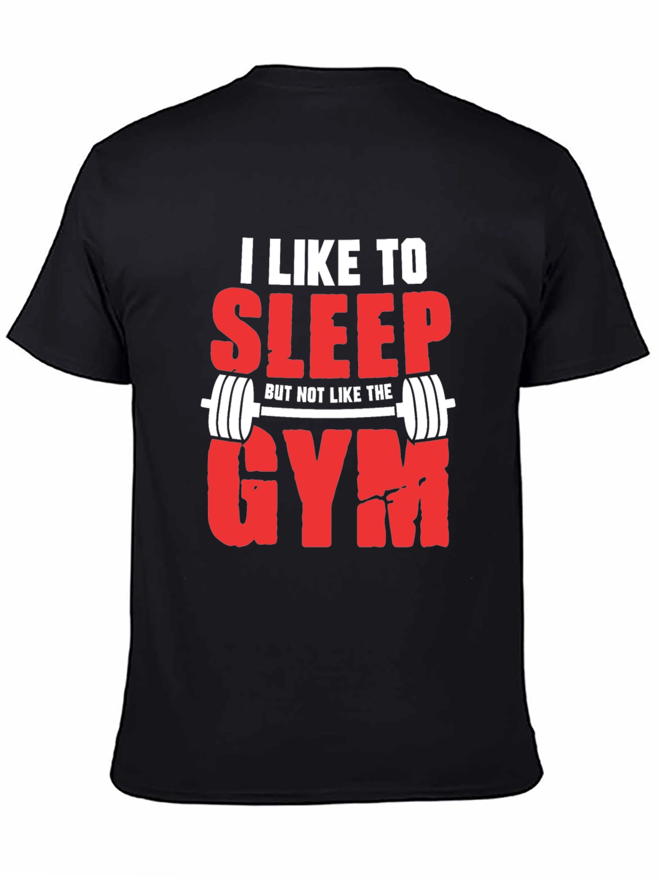 Black Funny Gym Hater T-Shirt: I Like to Sleep view 4