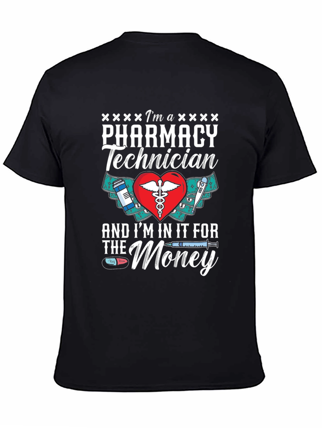 Black Pharmacy Technician T-Shirt - For The Money view 4