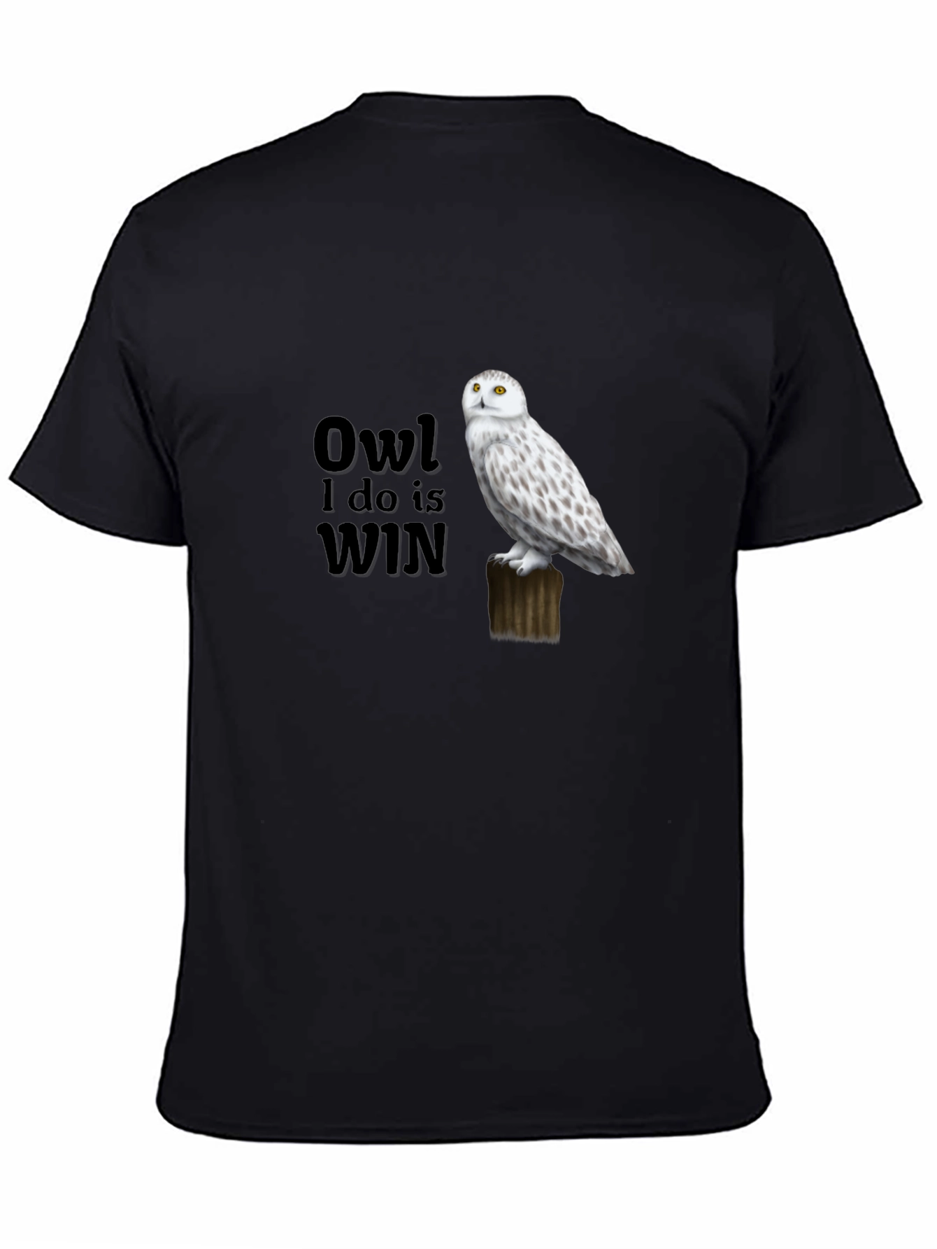 Black Owl I Do is Win Graphic T-Shirt view 4