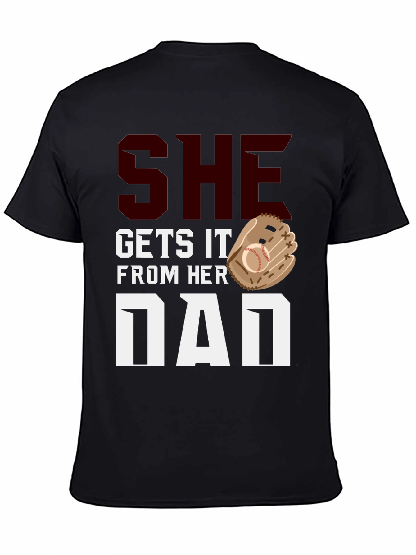 Black She Gets It From Her Dad Baseball T-Shirt view 4