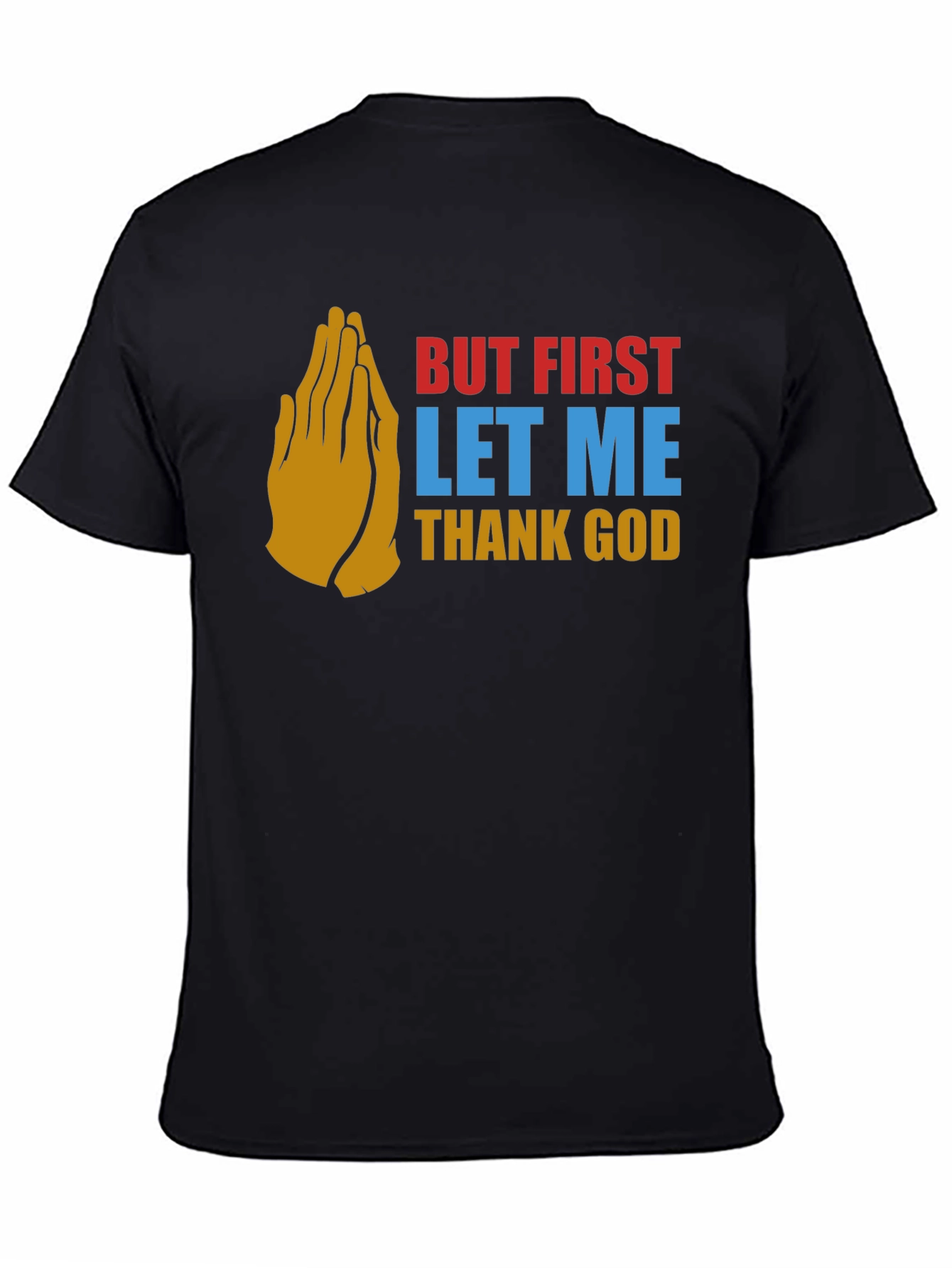 Black But First Thank God Graphic Tee view 4