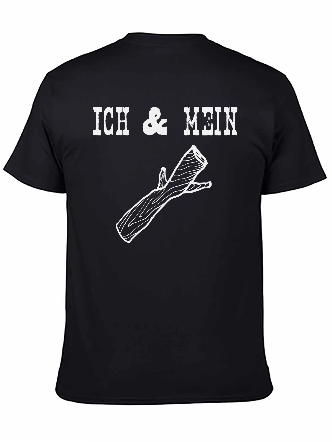 Black Ich & Mein Wood T-Shirt - Funny German Humor Tee view 4