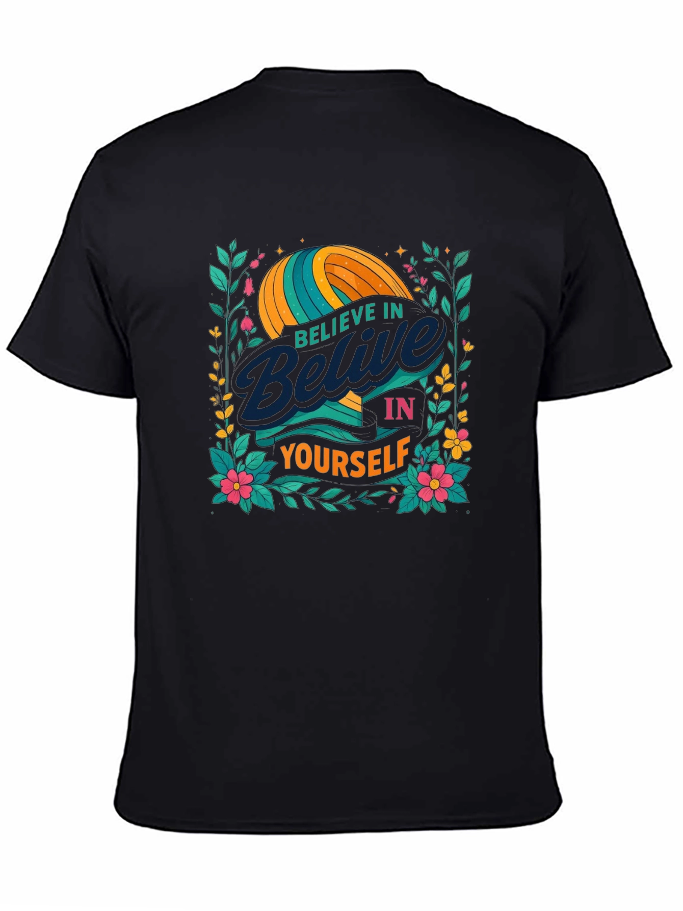 Black Believe In Yourself Graphic T-Shirt view 4