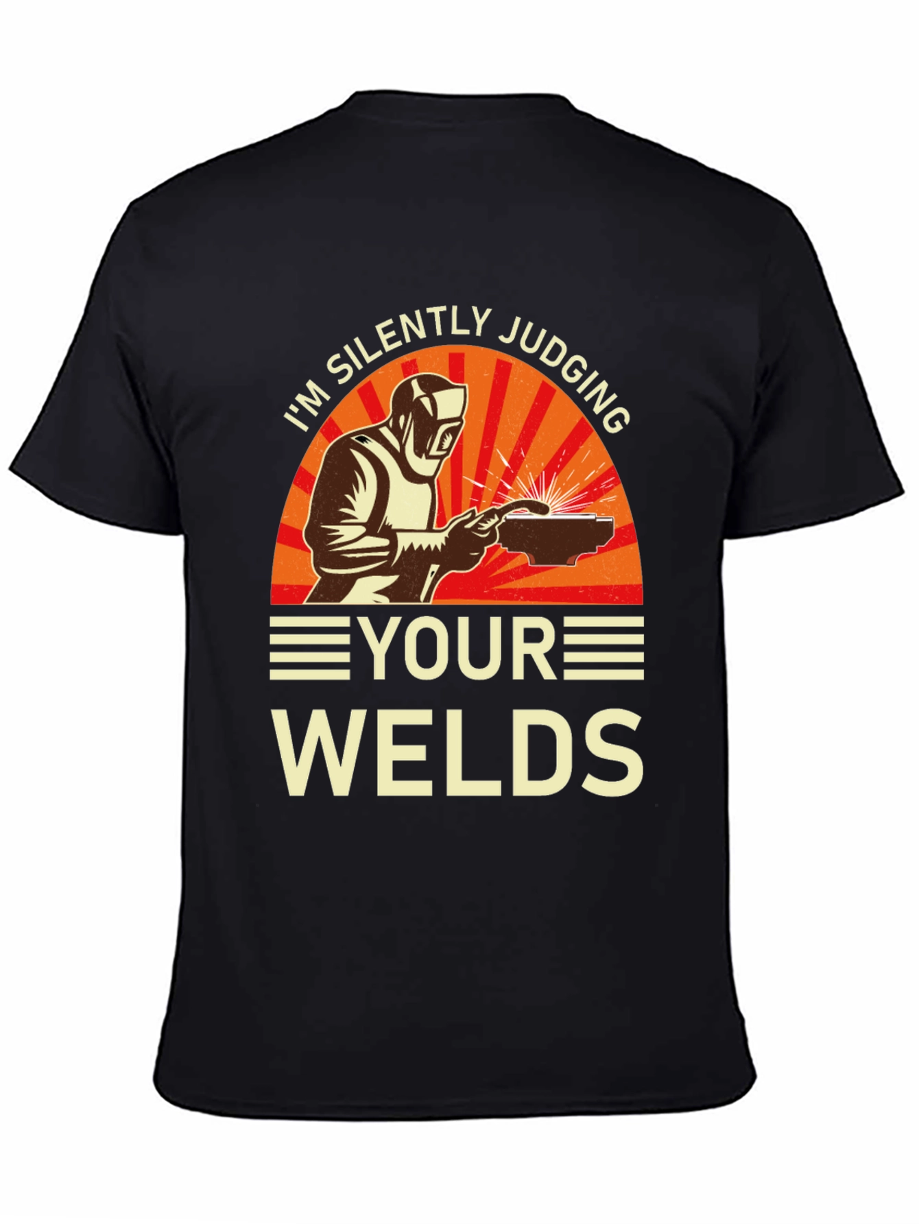 Black Welder T-Shirt - Silently Judging Your Welds Funny Tee view 4