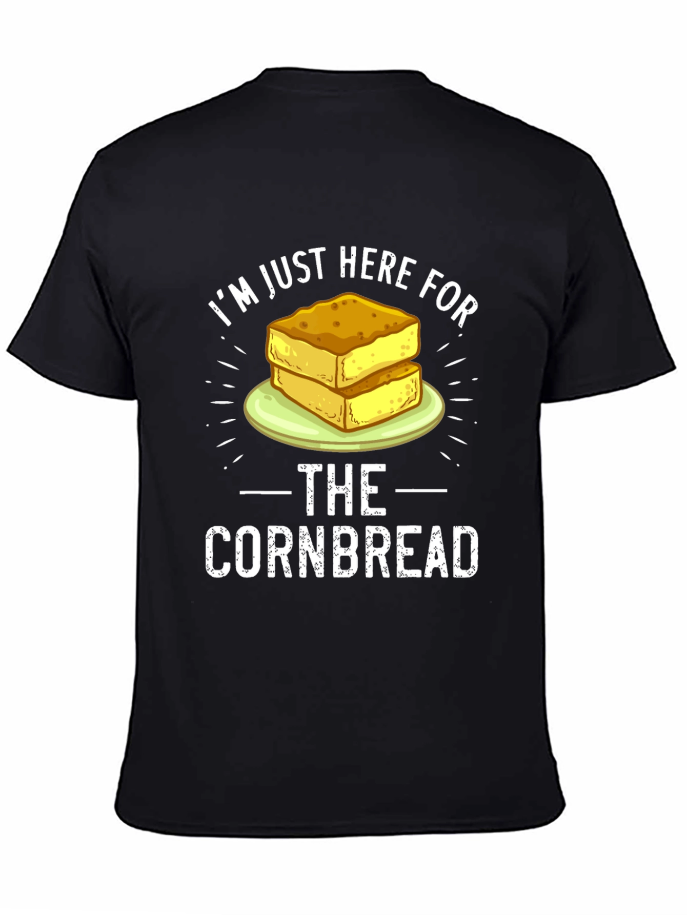 Black I'm Just Here For The Cornbread Funny Foodie T-Shirt view 4