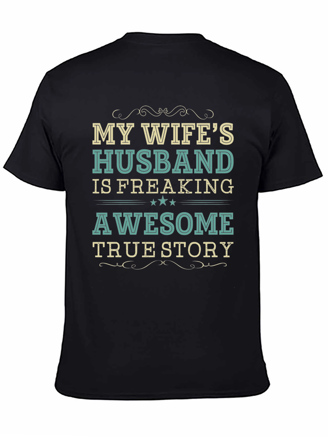 Black My Wife's Husband Awesome Funny Novelty T-Shirt view 4