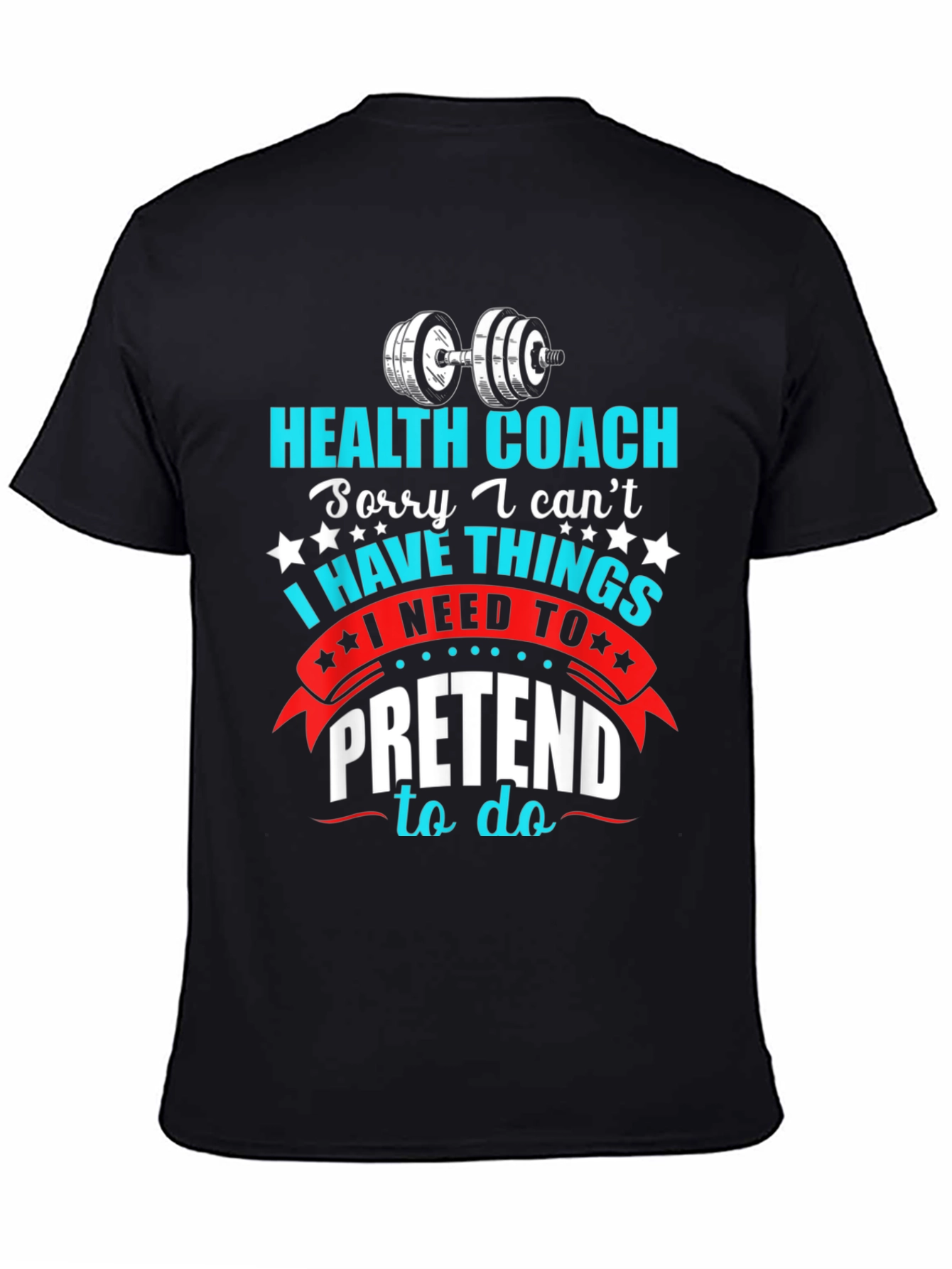 Black Health Coach T-Shirt - Funny Gym & Fitness Apparel view 4