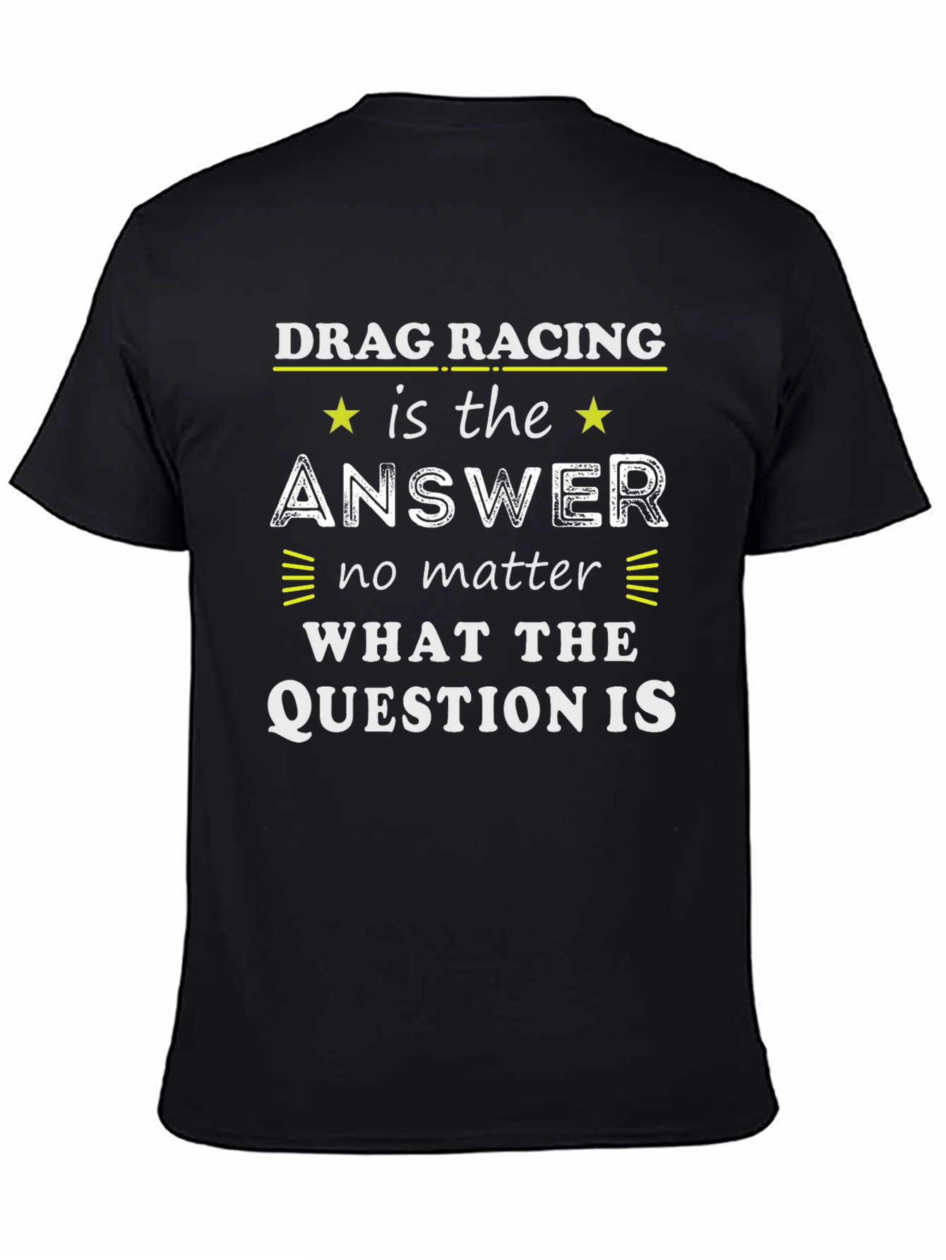 Black Drag Racing Answer Graphic Tee - Unisex view 4