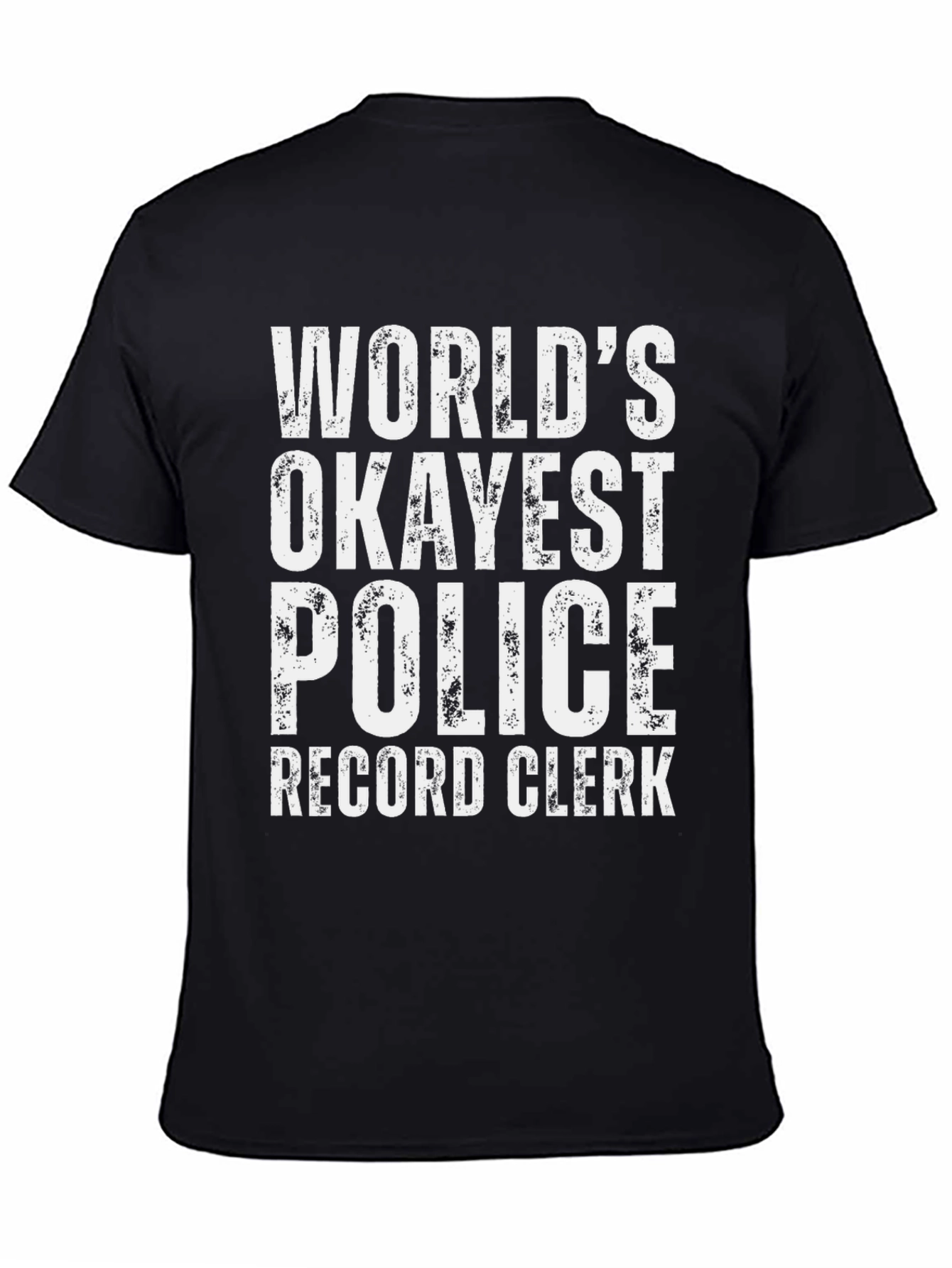 Black Okayest Police Record Clerk Graphic Tee view 4