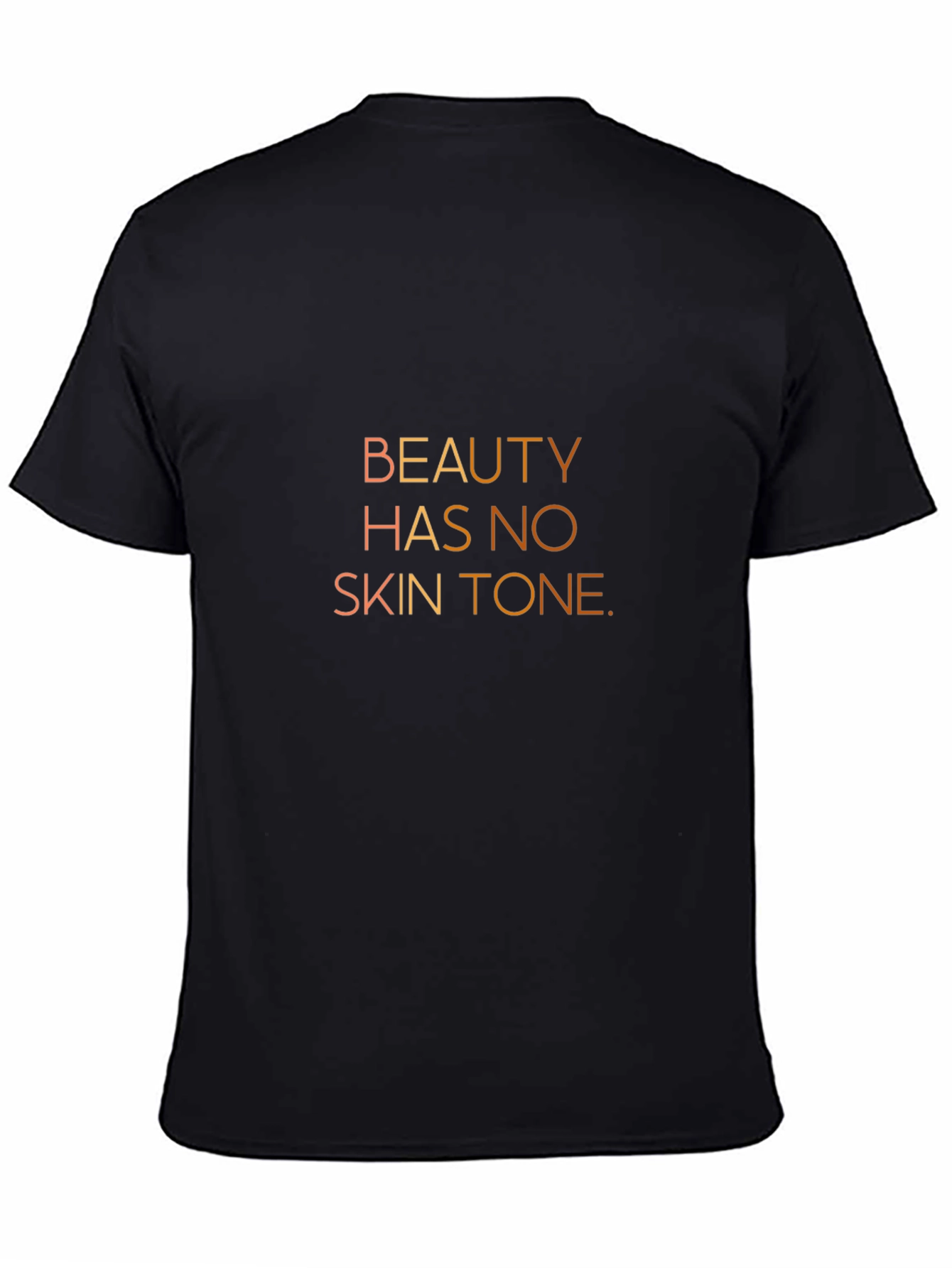 Black Beauty Has No Skin Tone Graphic Tee - Unisex view 4