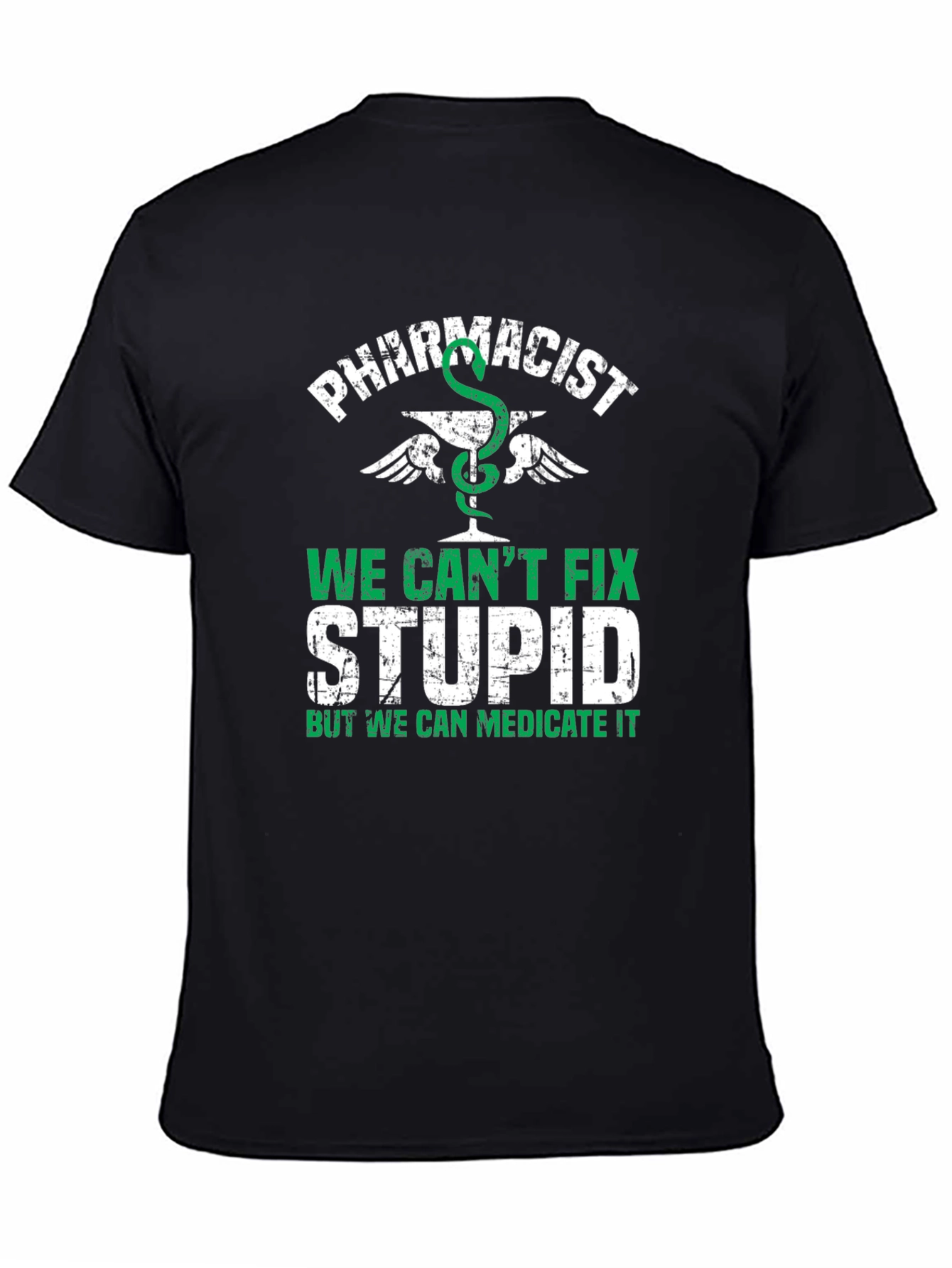 Black Pharmacist T-Shirt - We Can't Fix Stupid view 4