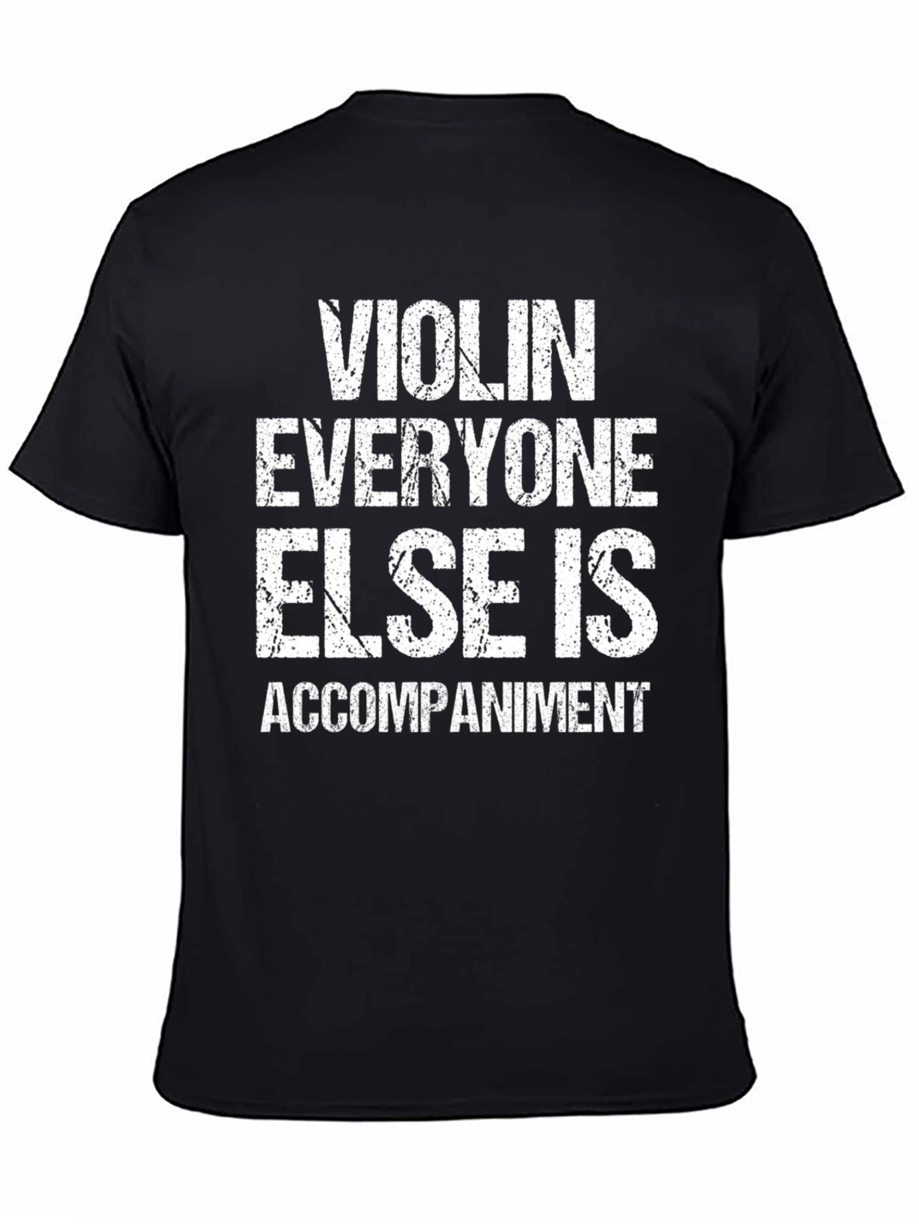 Black Violin Player Humor Tee - Accompaniment T-Shirt view 4