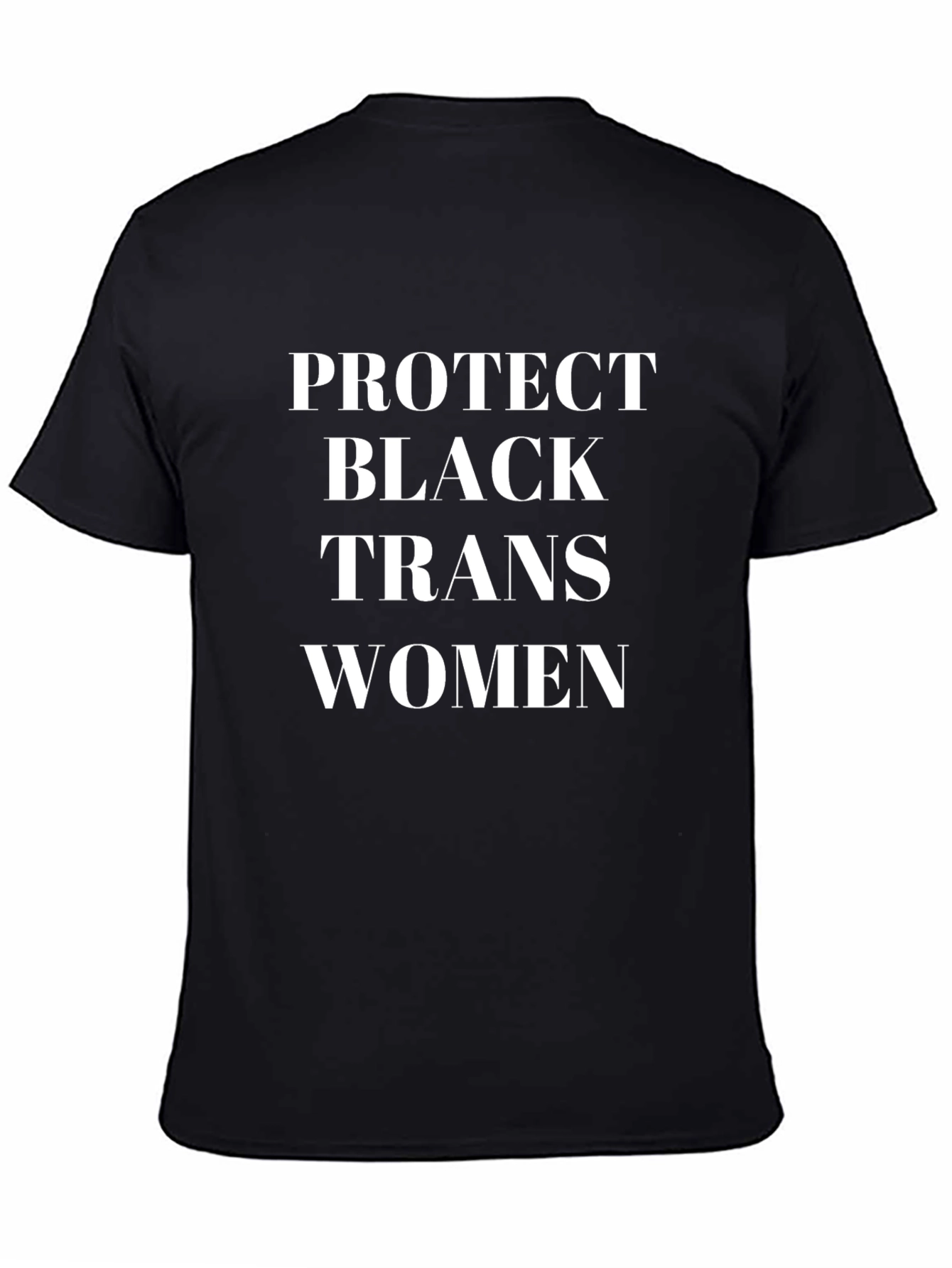 Black Protect Black Trans Women Graphic Tee view 4