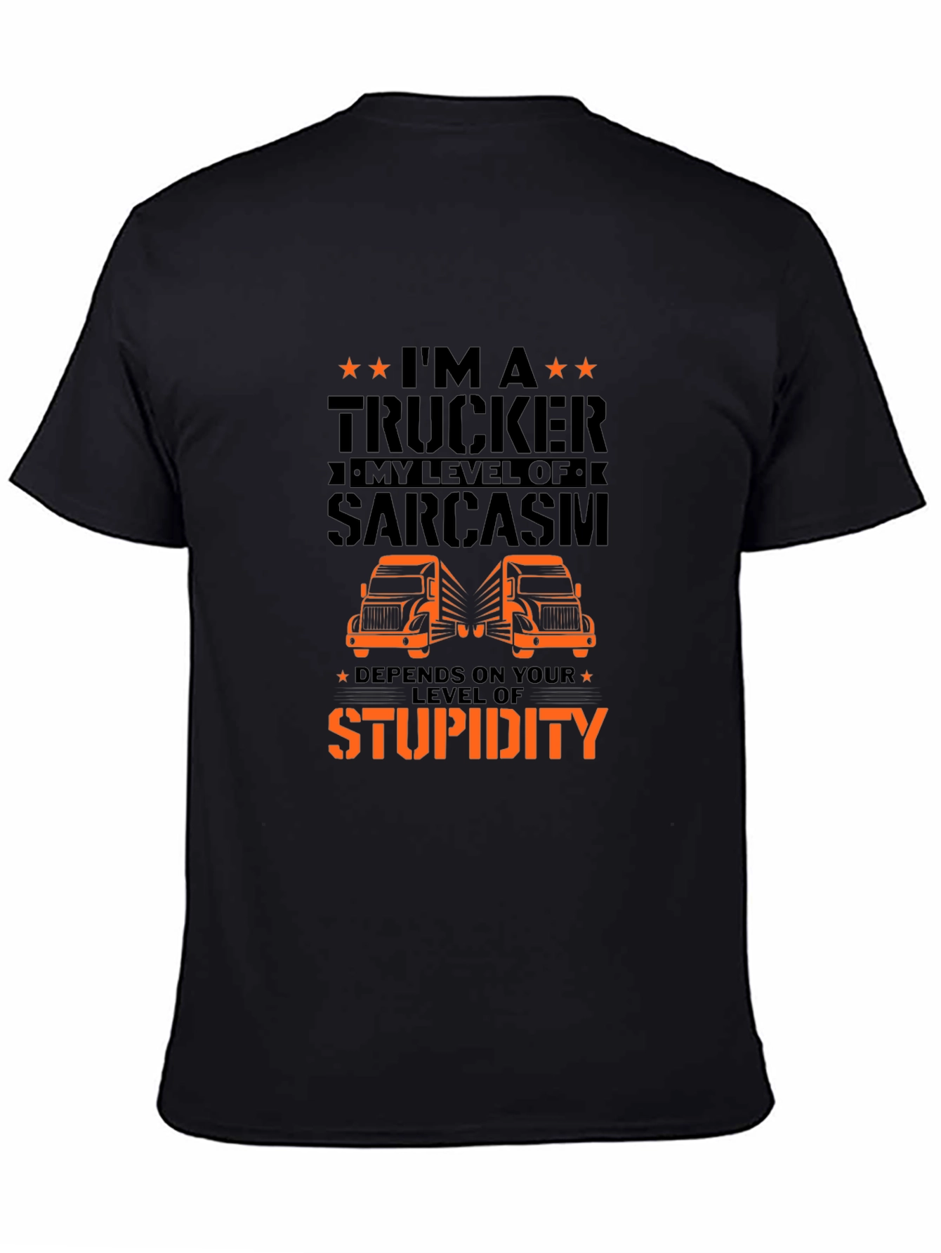Black Trucker Sarcasm T-Shirt view 4